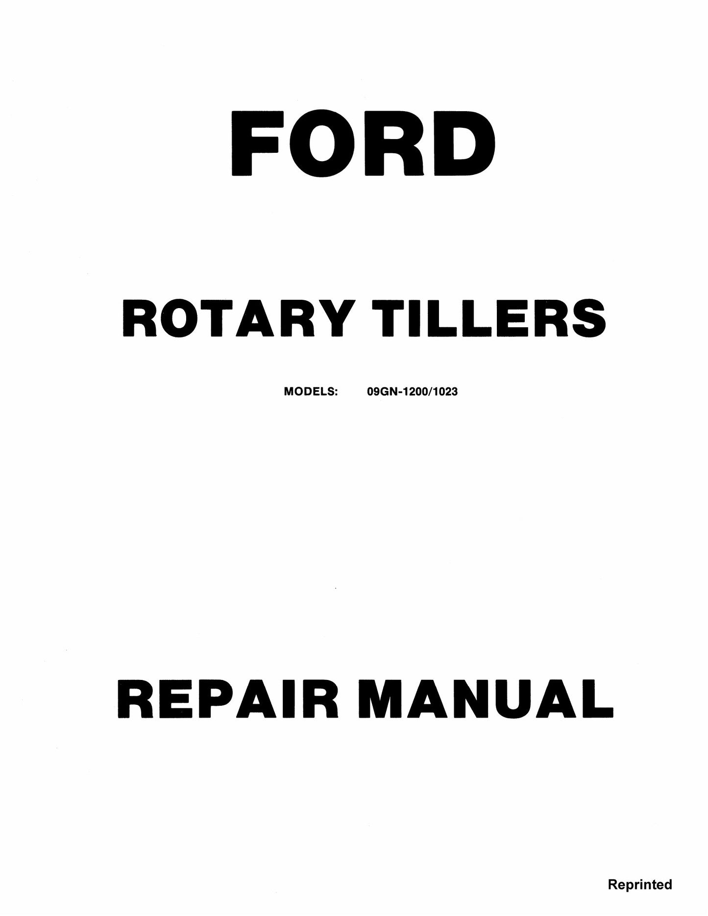 FORD 09GN-1200 1023 Rotary Tiller Factory Workshop Repair Manual