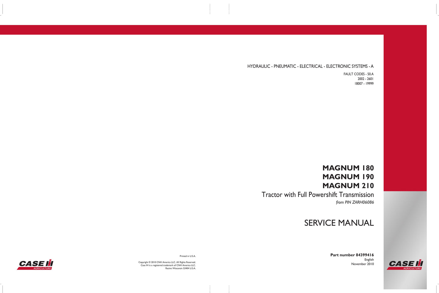 CASE MAGNUM 180 MAGNUM 190 MAGNUM 210 Tractor Factory Workshop Service Manual 84399414