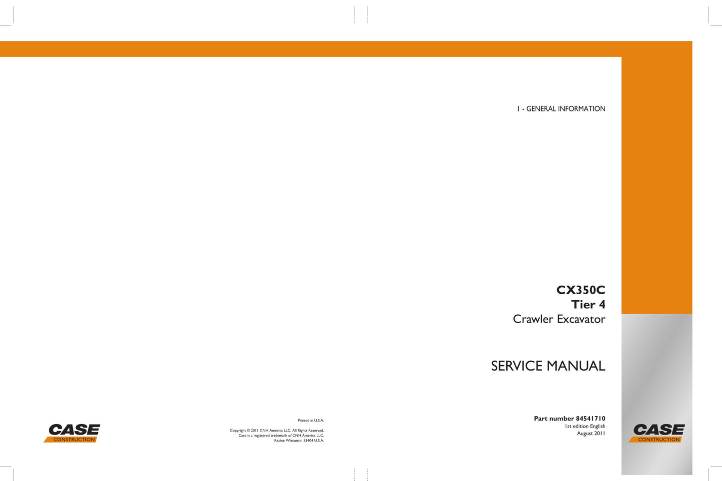 CASE CX350C Crawler Excavator Factory Workshop Service Manual 84541710