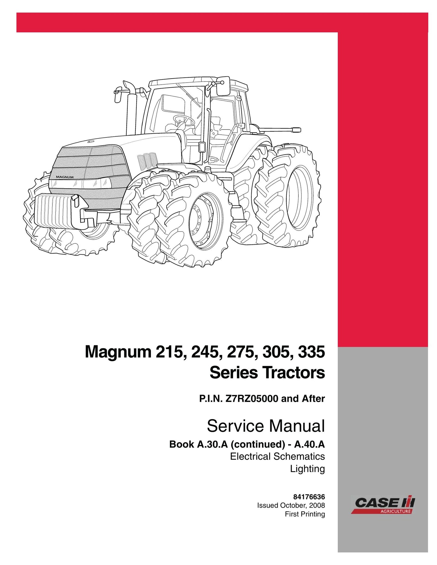 CASE Magnum 215 245 275 305 335 Tractor Factory Workshop Service Manual 84170101