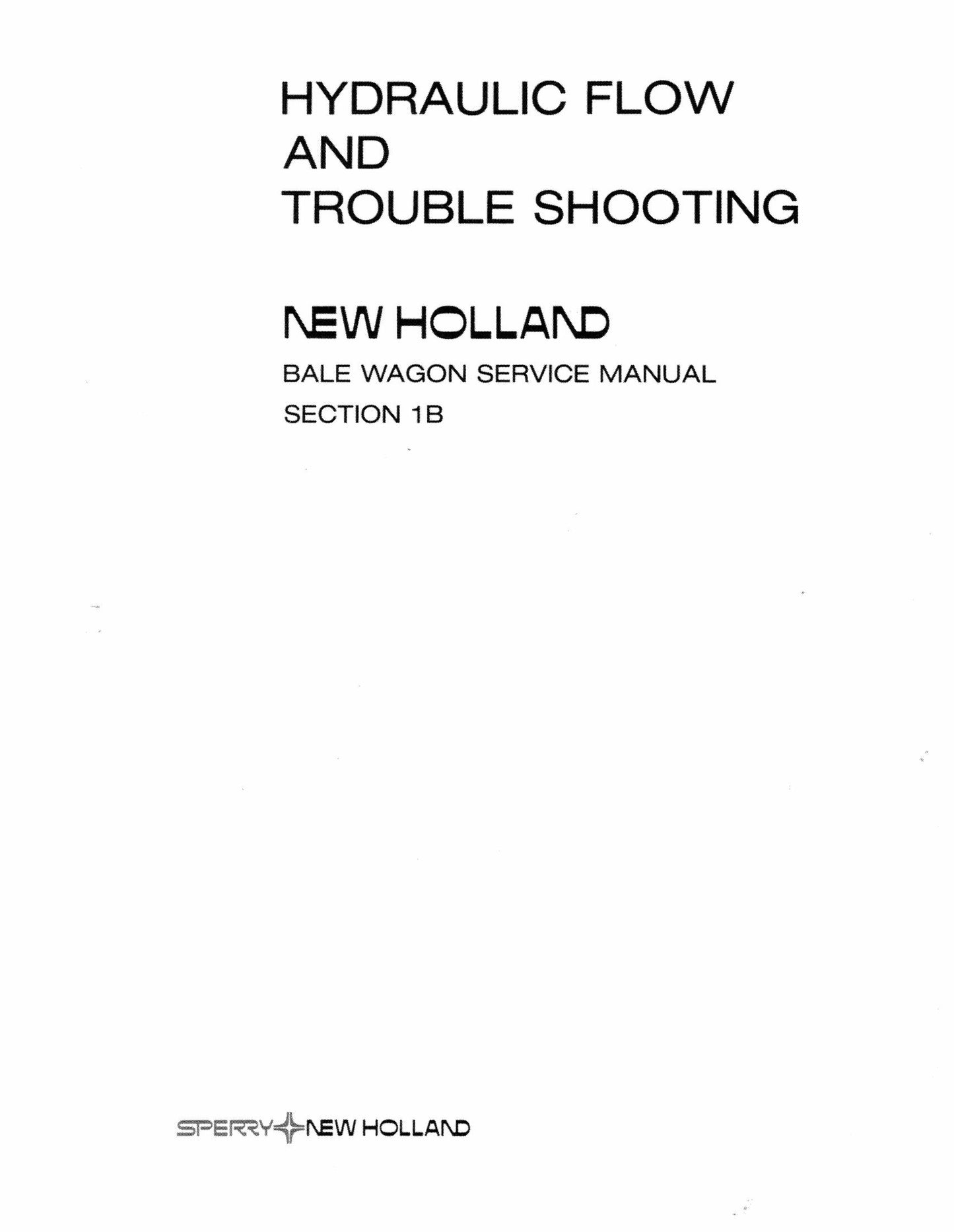 New Holland 1012 1034 Bale Wagon Factory Workshop Service Manual