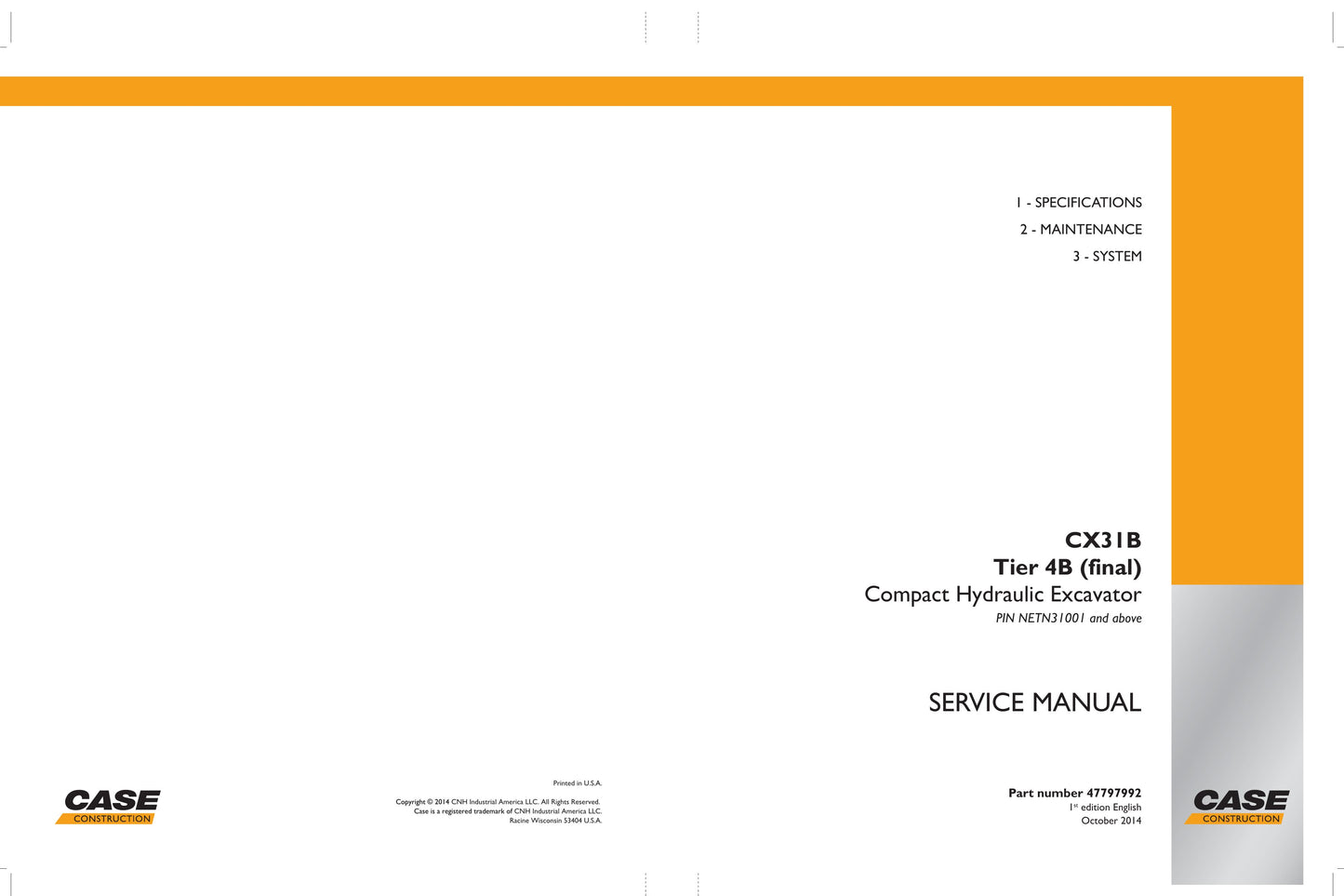 CASE CX31B Crawler Excavator Factory Workshop Service Manual 47797992