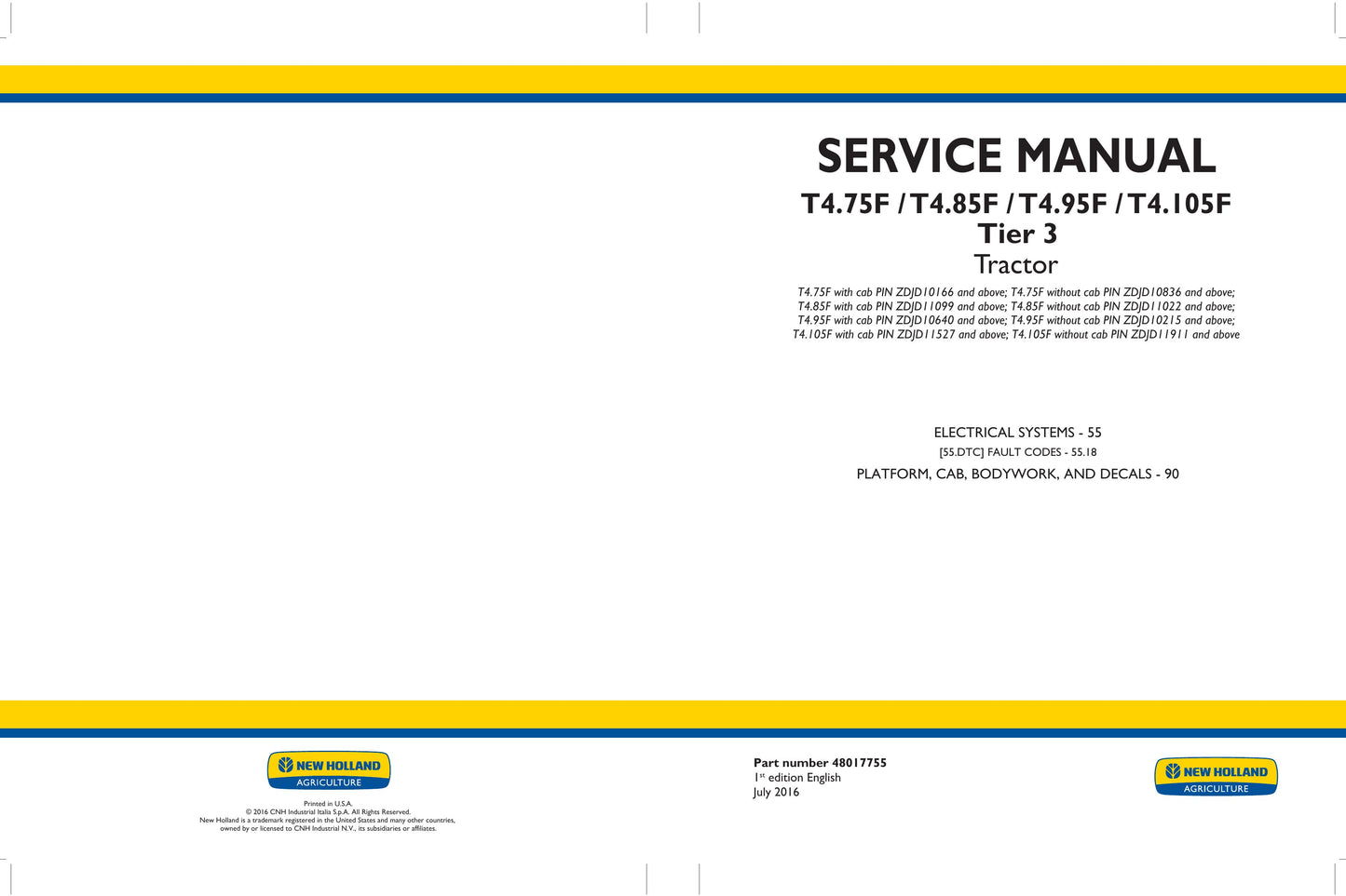 New Holland T4.75F T4.85F T4.95F T4.105F Tractor Factory Workshop Service Manual 48017752