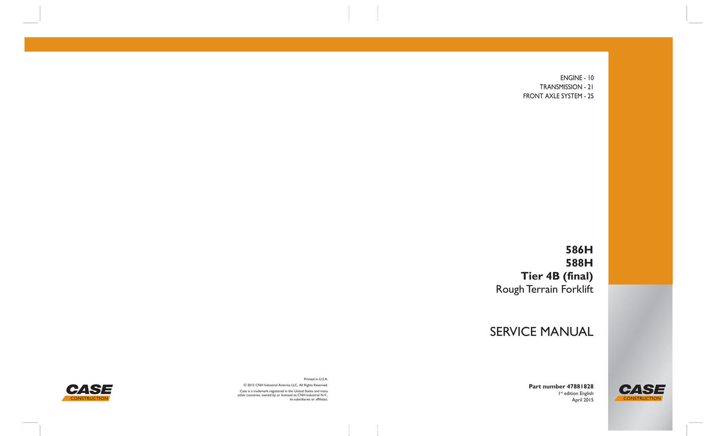 CASE 586H 588H Rough Terrain Forklift Factory Workshop Service Manual 47881828