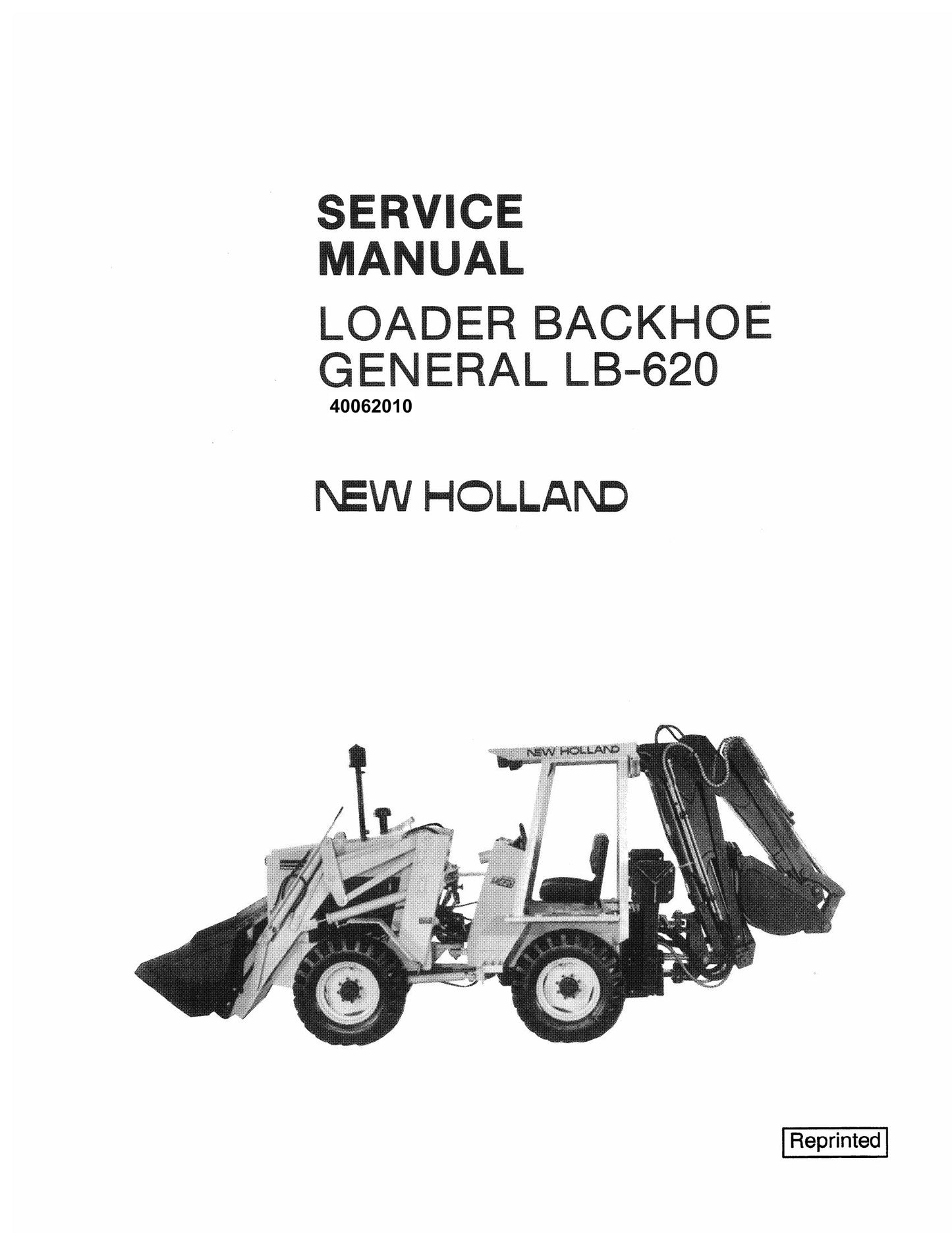 NEW HOLLAND LB-620 Loader Backhoe Factory Workshop Service Manual 40062010