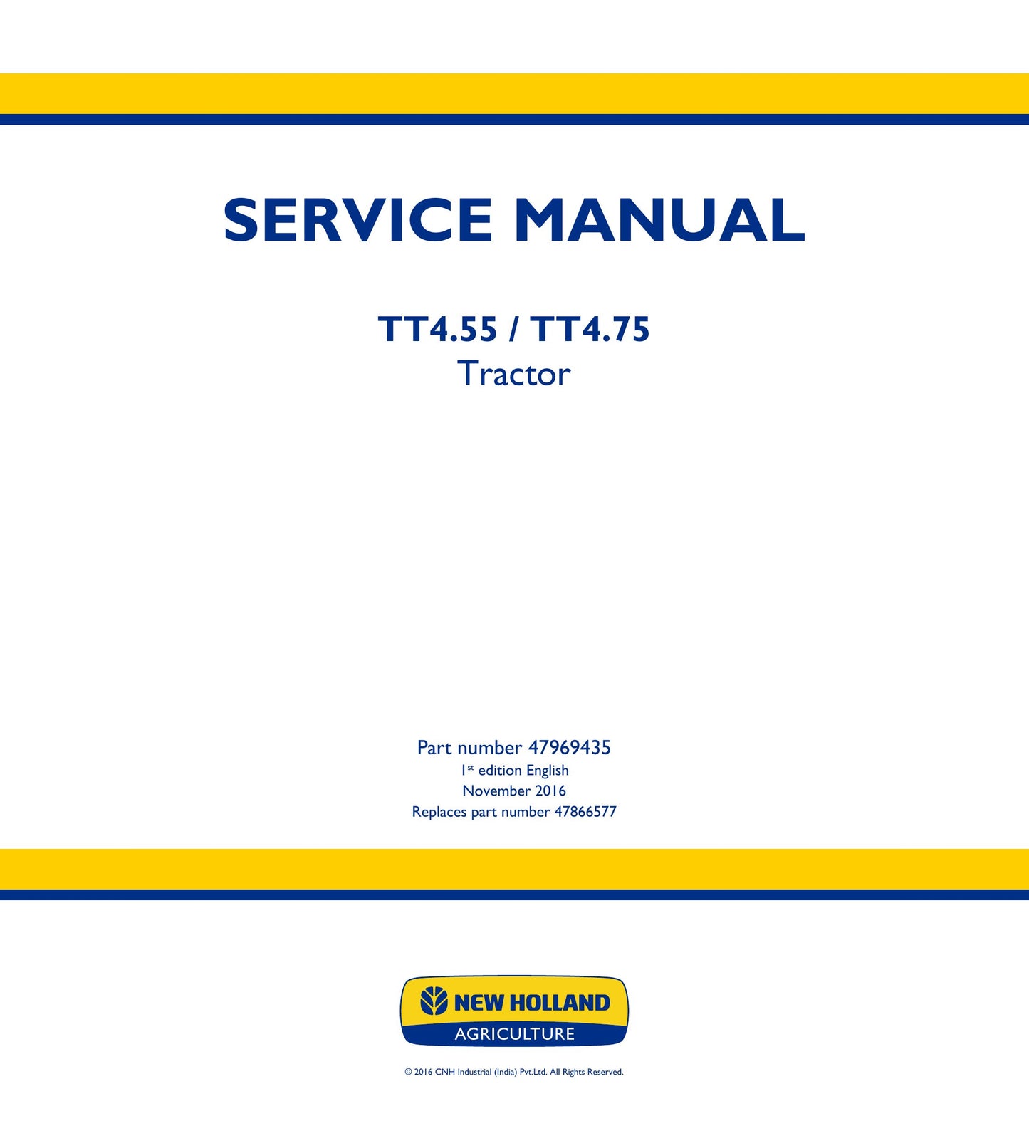 New Holland TT4.55 TT4.75 Tractor Factory Workshop Service Manual 47969435