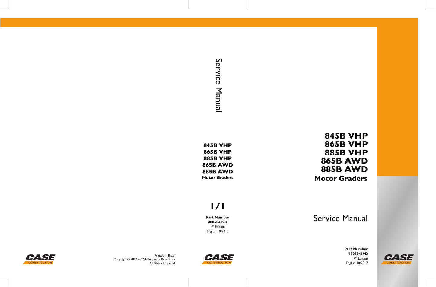CASE 845B VHP 865B VHP 885B VHP 865B AWD 885B AWD Motor Grader Factory Workshop Service Manual 48050419D