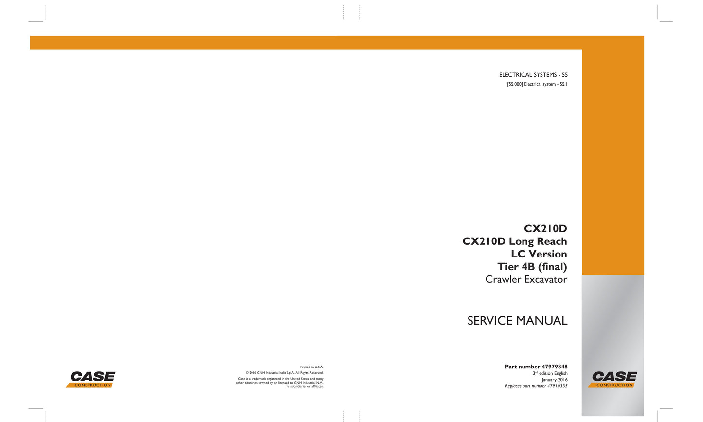 CASE CX210D Crawler Excavator Factory Workshop Service Manual 47979848