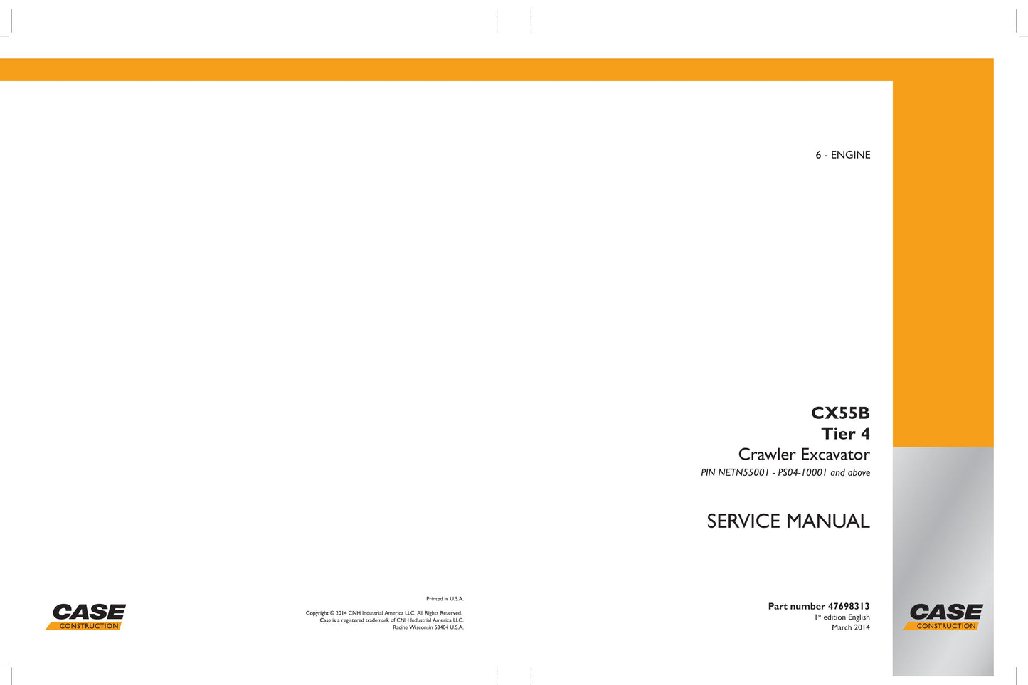CASE CX55B Crawler Excavator Factory Workshop Service Manual 47698313