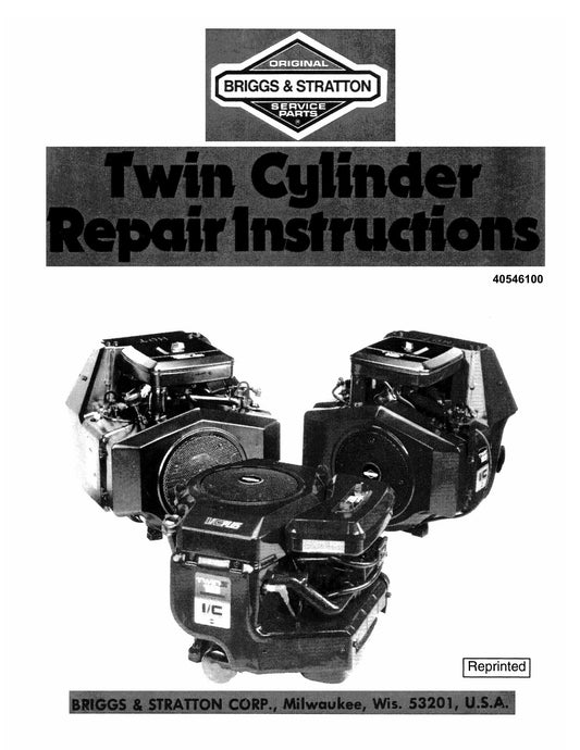 Briggs & Stratton 400400 400700 401400 401700 402400 402700 421400 421700 422400 422700 Engine Repair Instructions 40546100