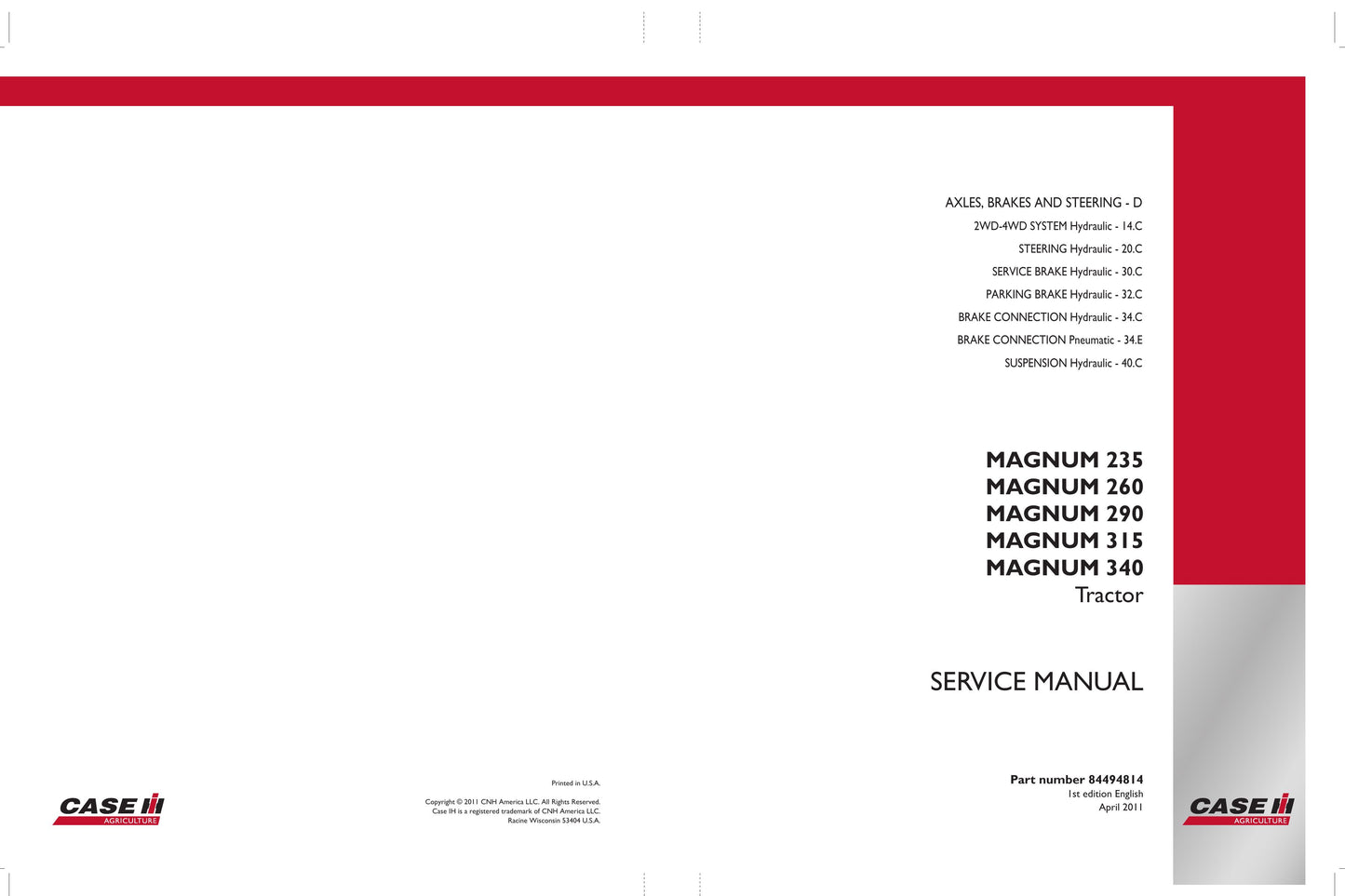 CASE MAGNUM 235 MAGNUM 260 MAGNUM 290 MAGNUM 315 MAGNUM 340 Tractor Factory Workshop Service Manual 84494804
