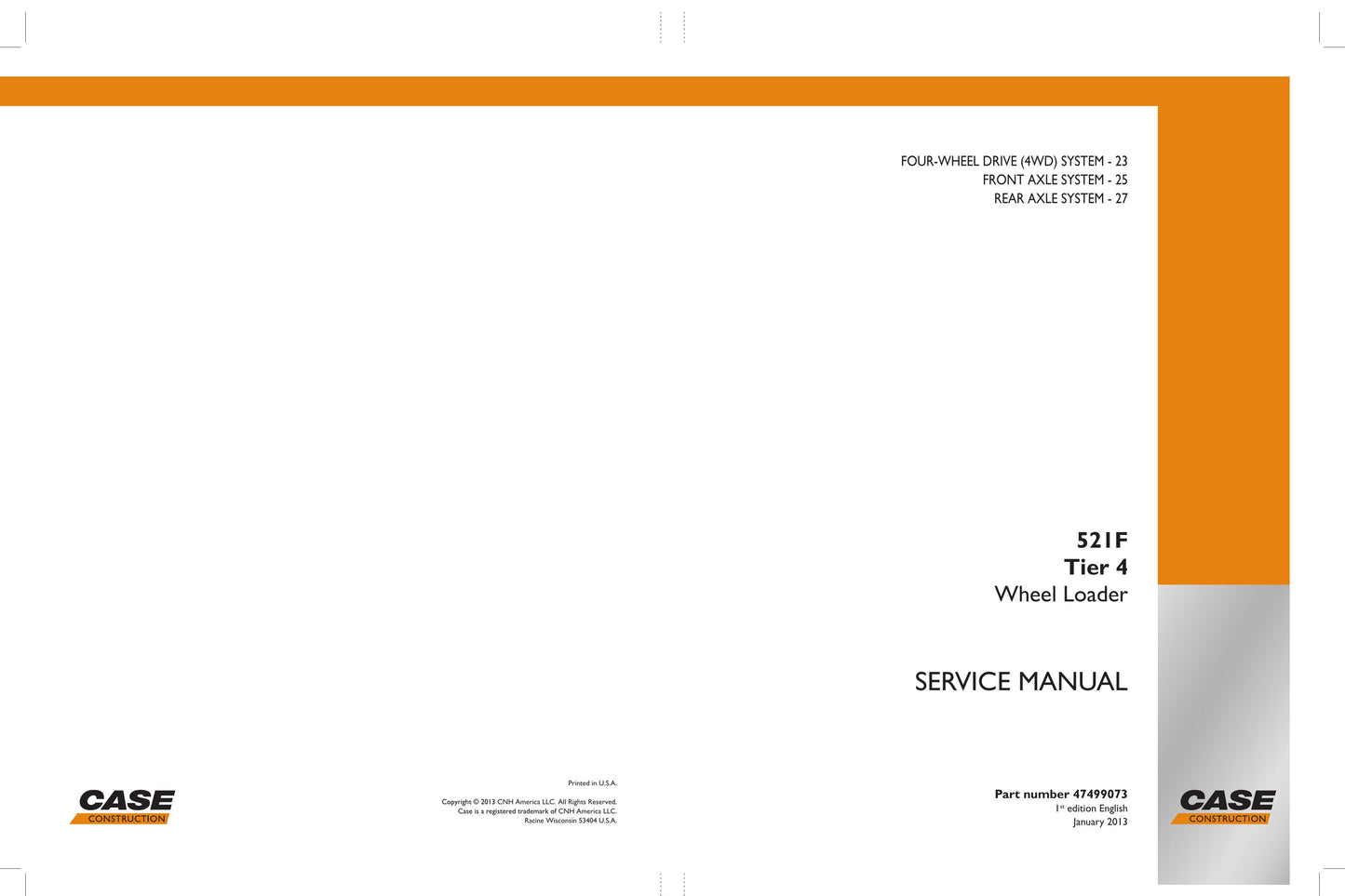 CASE 521F Wheel Loader Factory Workshop Service Manual 47499073