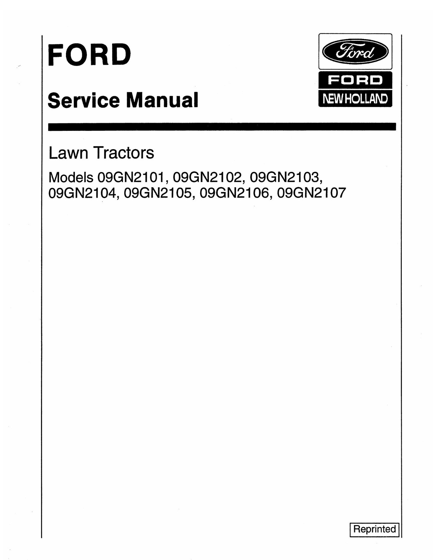 FORD 09GN2101 09GN2102 09GN2103 09GN2104 09GN2105 09GN2106 09GN2107 Lawn Tractor Factory Workshop Service Manual