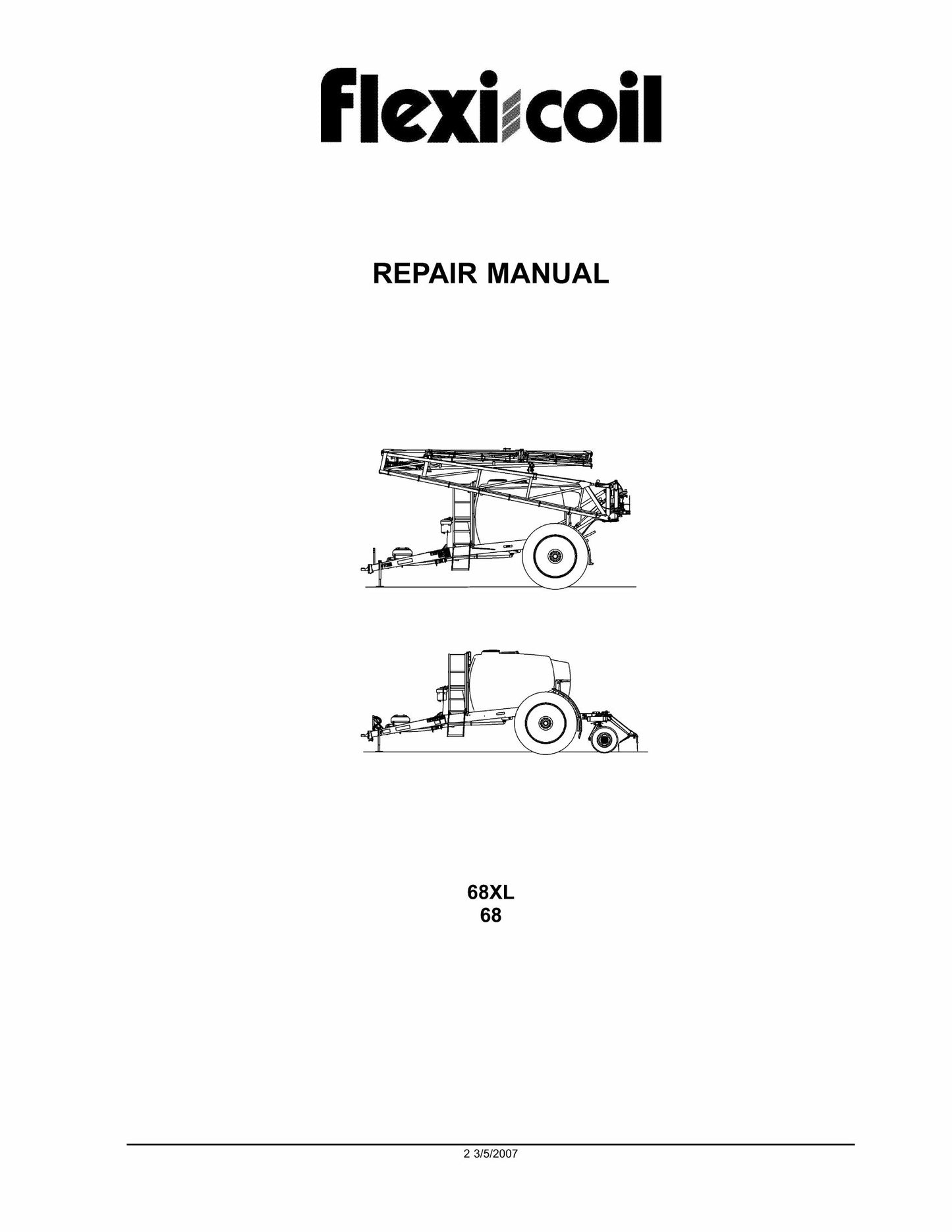 Flexi-coil 68XL 68 Sprayer Factory Workshop Repair Manual