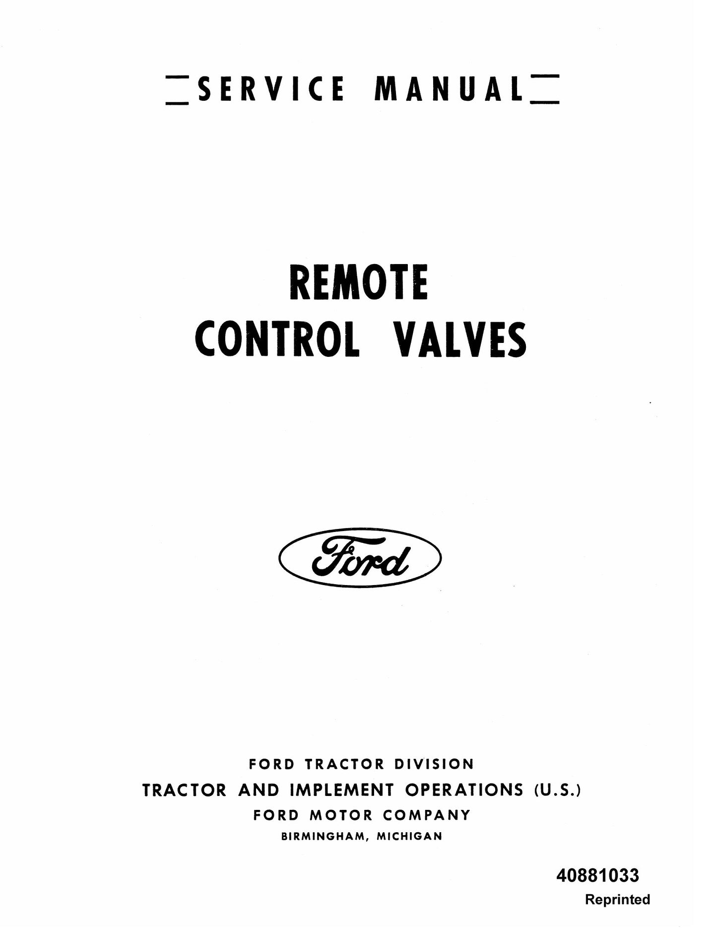 Ford Single Spool Valve Double Spool Valve Tractor Factory Workshop Service Manual 40881033