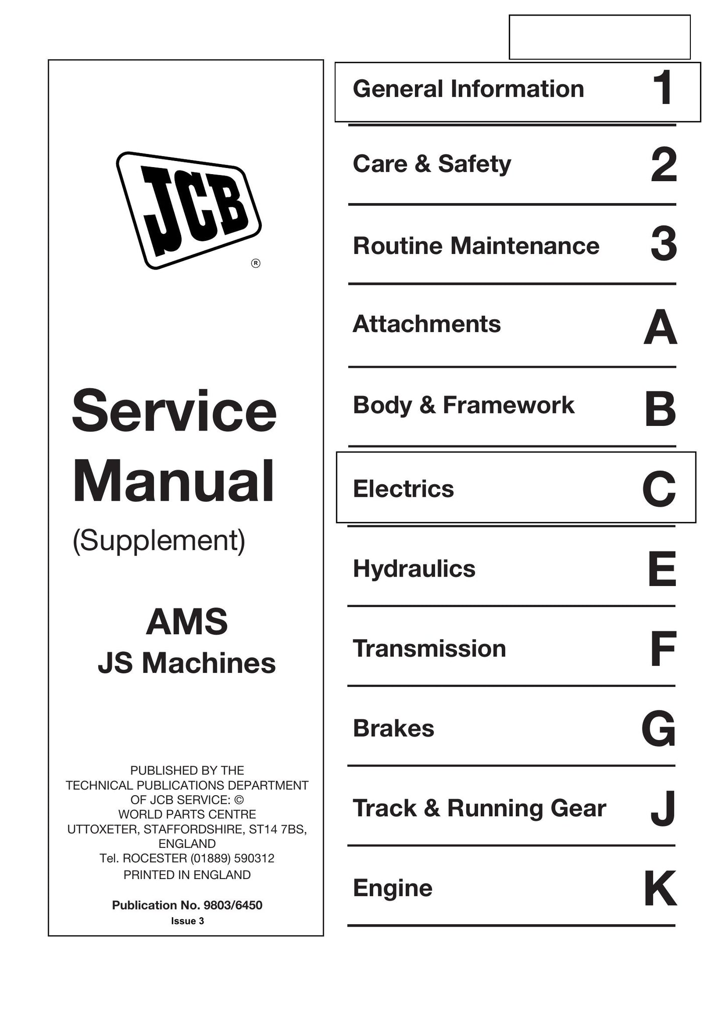 JCB JS130 JS160 JS130W JS145W JS160W JS175W JS200 JS220 JS240 JS260 JS200W JS330 JS450 JS460 Crawler Excavator Wheeled Excavator Factory Workshop Service Manual Supplement 9803/6450