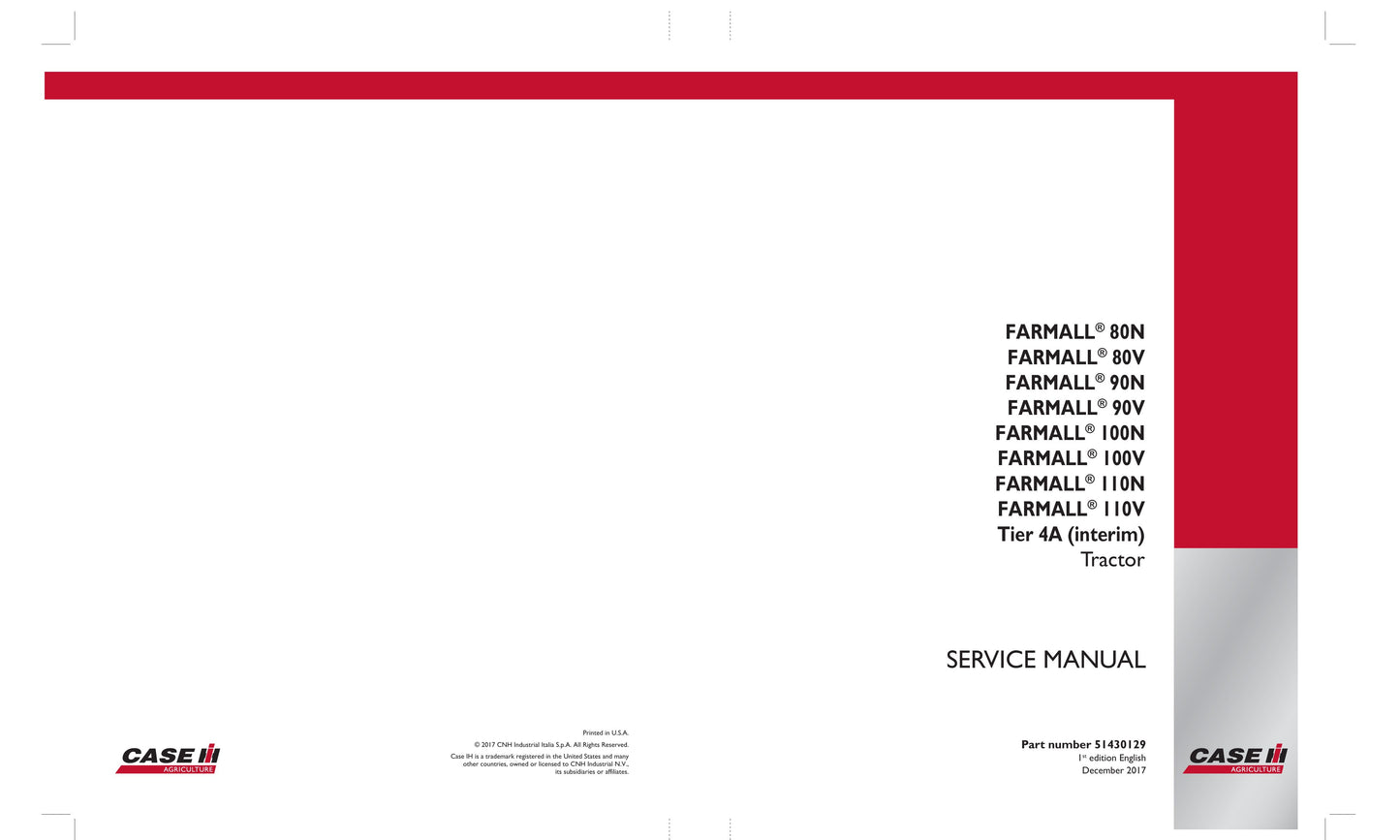 CASE Farmall 80N 80V 90N 90V 100N 100V 110N 110V Tractor Factory Workshop Service Manual 51430129