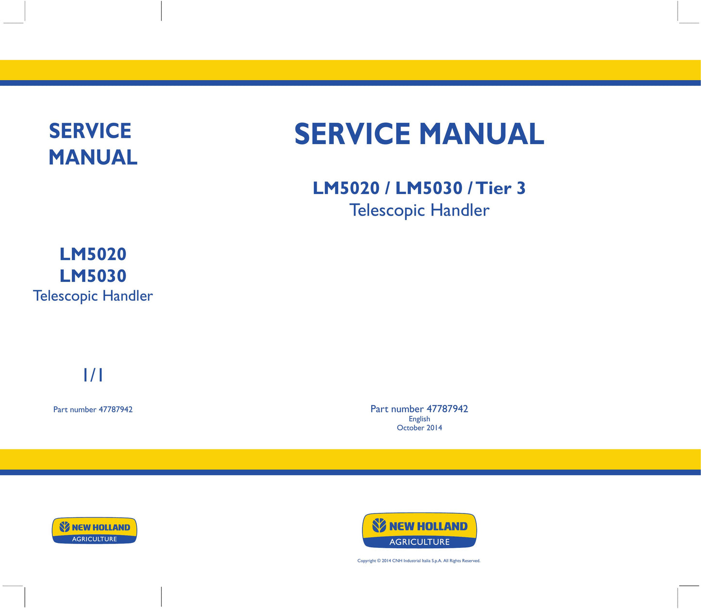 New Holland LM5020 LM5030 Telehandler Factory Workshop Service Manual 47787942