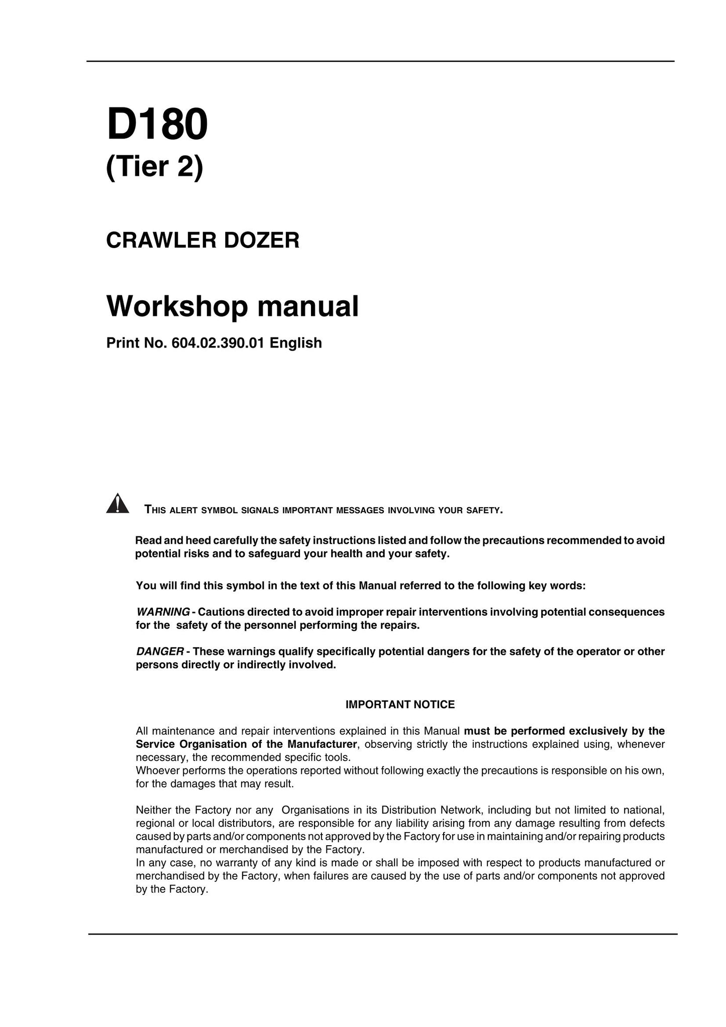 [MARKA] D180 Crawler Dozer Workshop Manual 604.02.390.01