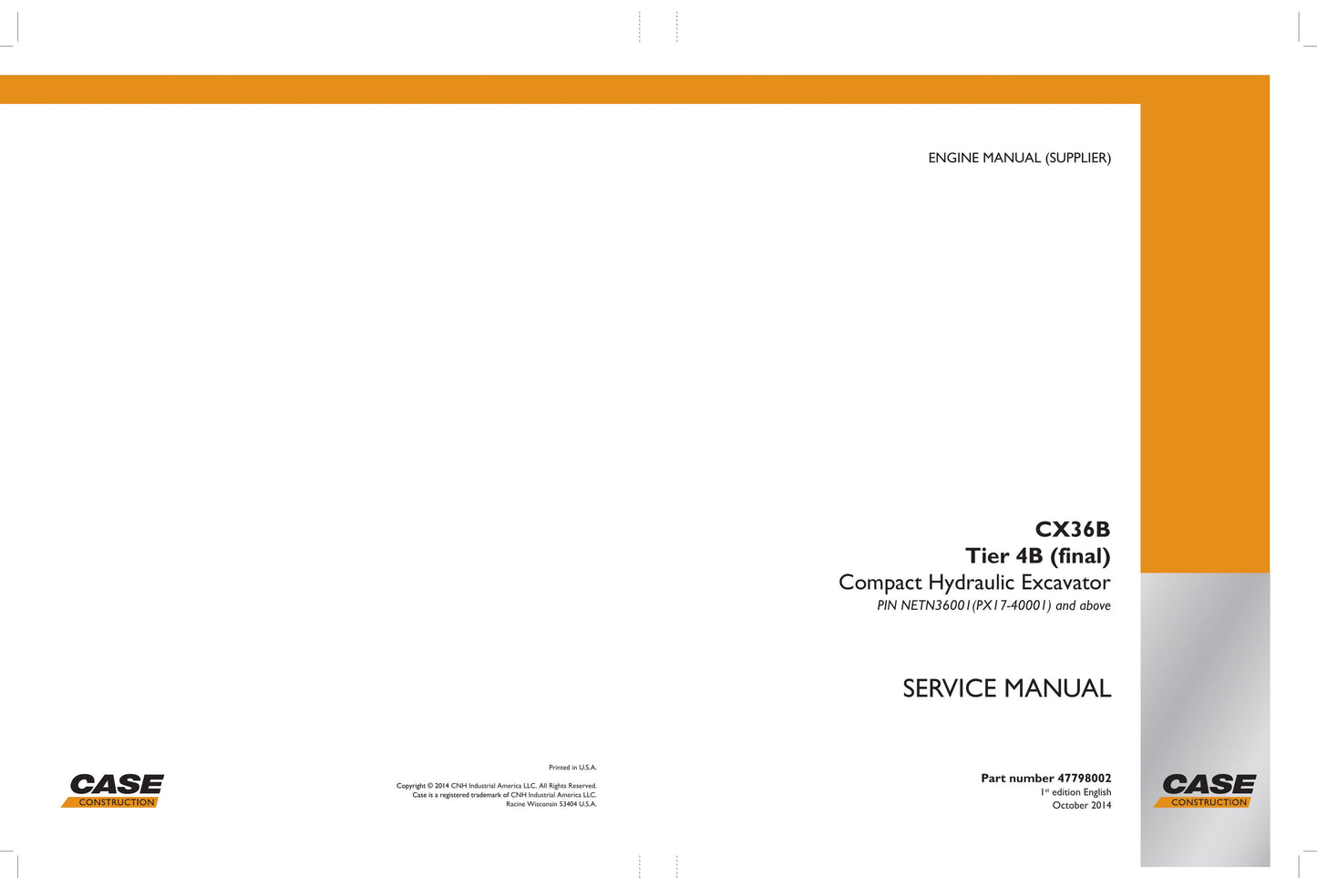 CASE CX36B Compact Hydraulic Excavator Factory Workshop Service Manual 47798802