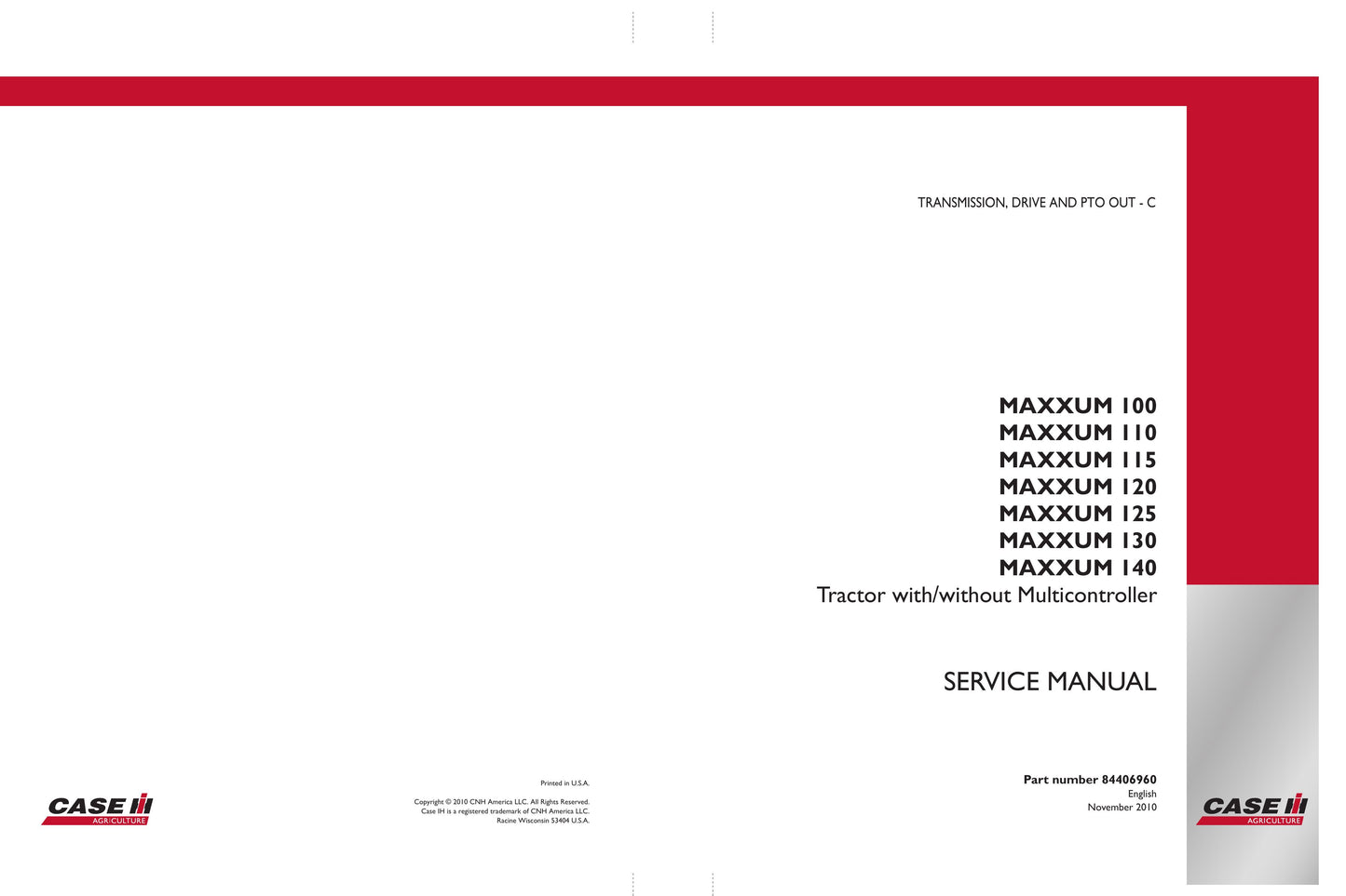 CASE MAXXUM 100 MAXXUM 110 MAXXUM 115 MAXXUM 120 MAXXUM 125 MAXXUM 130 MAXXUM 140 Tractor Factory Workshop Service Manual 84404952