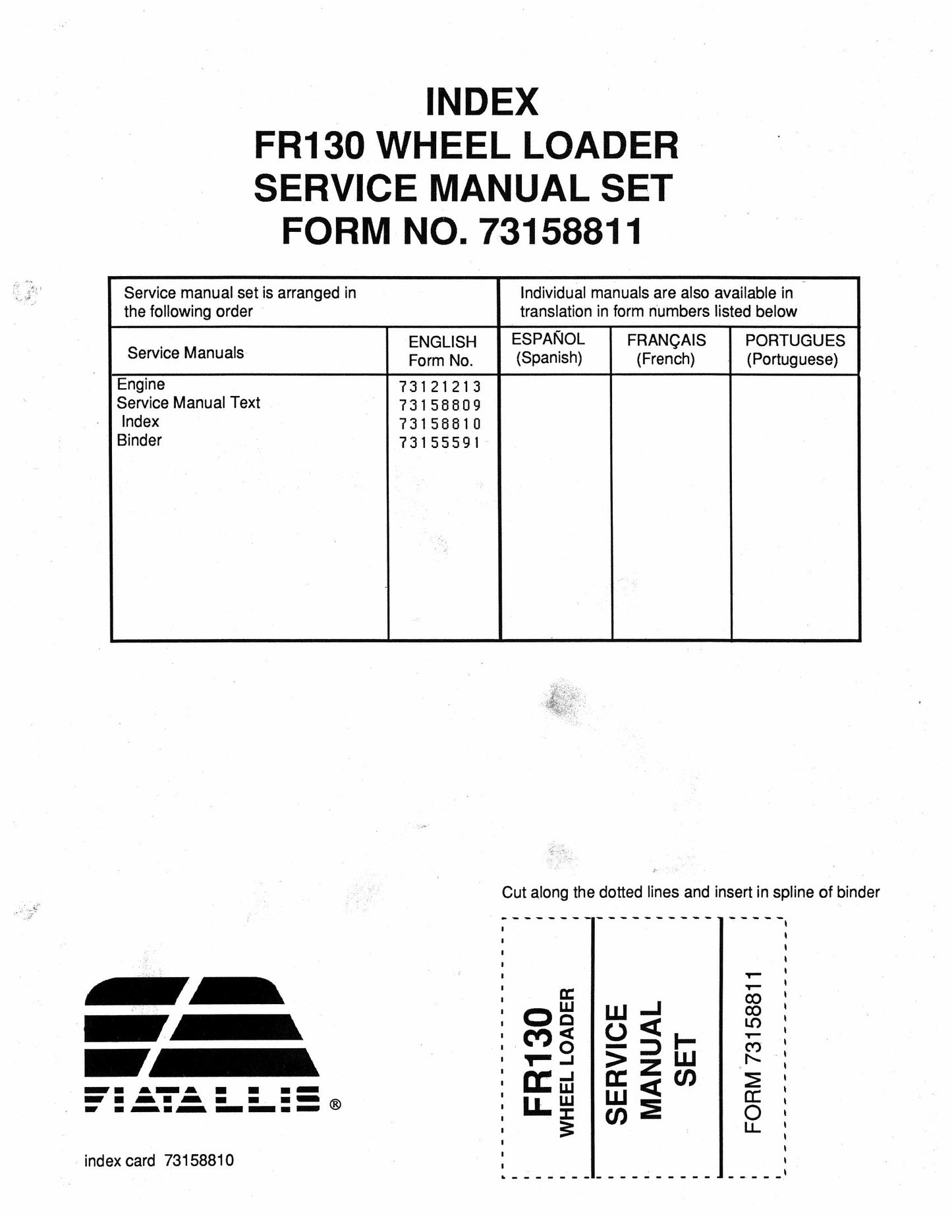FIATALLIS FR130 Wheel Loader Factory Workshop Service Manual Set 73158811