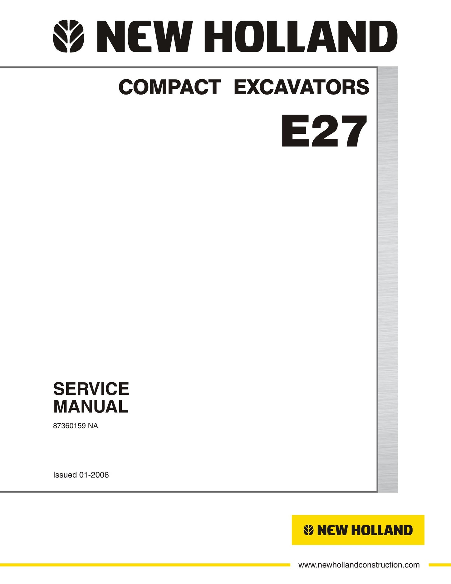 New Holland E27 Hydraulic Excavator Factory Workshop Service Manual 87360159 NA