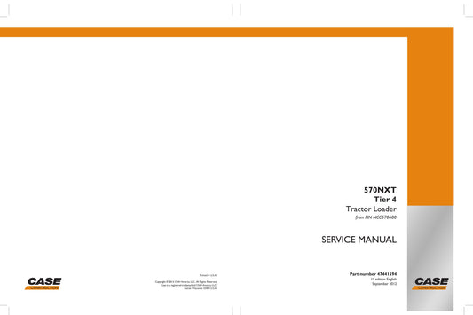 CASE 570NXT Tractor Loader Factory Workshop Service Manual 47441594