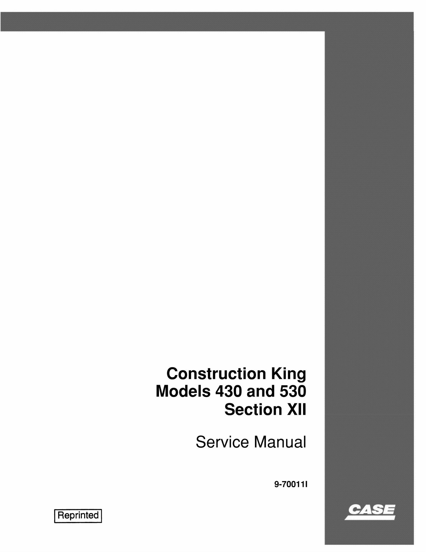 CASE 430 530 Backhoe Loader Factory Workshop Service Manual 9-70011I