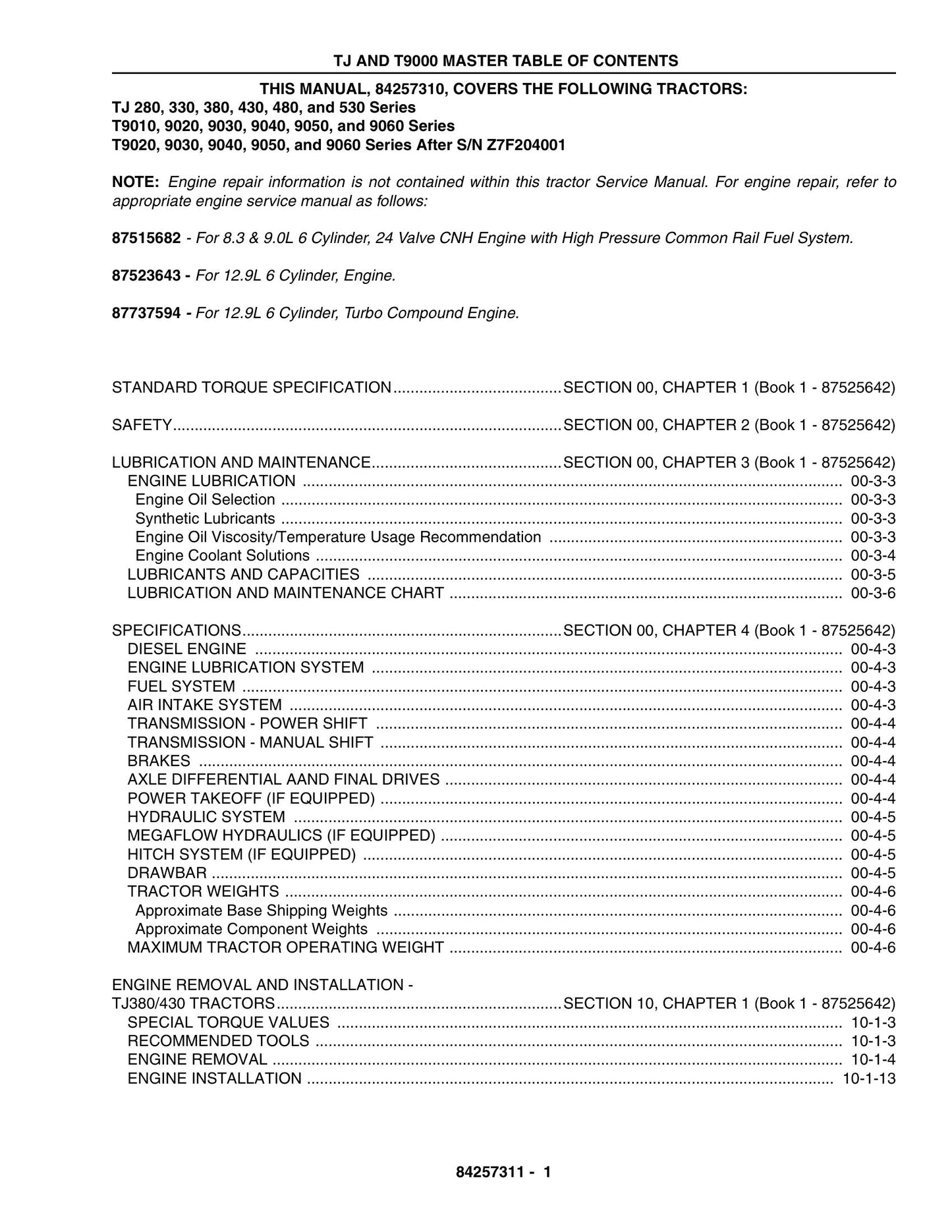 New Holland TJ280 TJ330 TJ380 TJ430 TJ480 TJ530 T9010 T9020 T9030 T9040 T9050 T9060 Tractor Factory Workshop Service Manual 84257311
