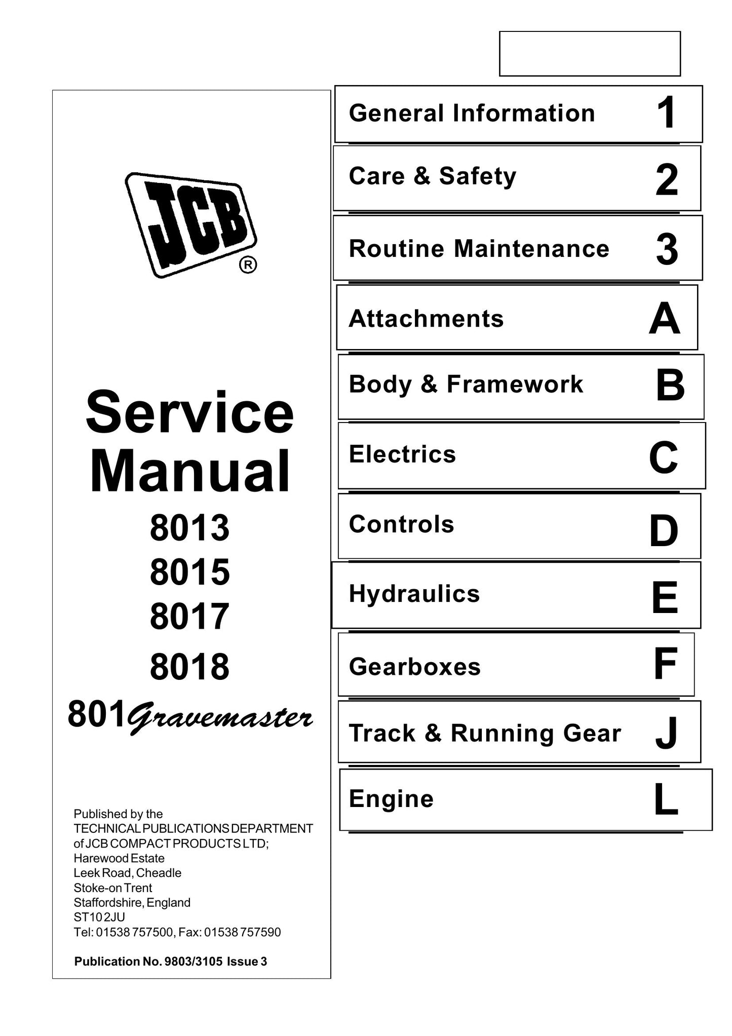JCB 8013 8015 8017 8018 801 Gravemaster Crawler Excavator Factory Workshop Service Manual 9803/3105