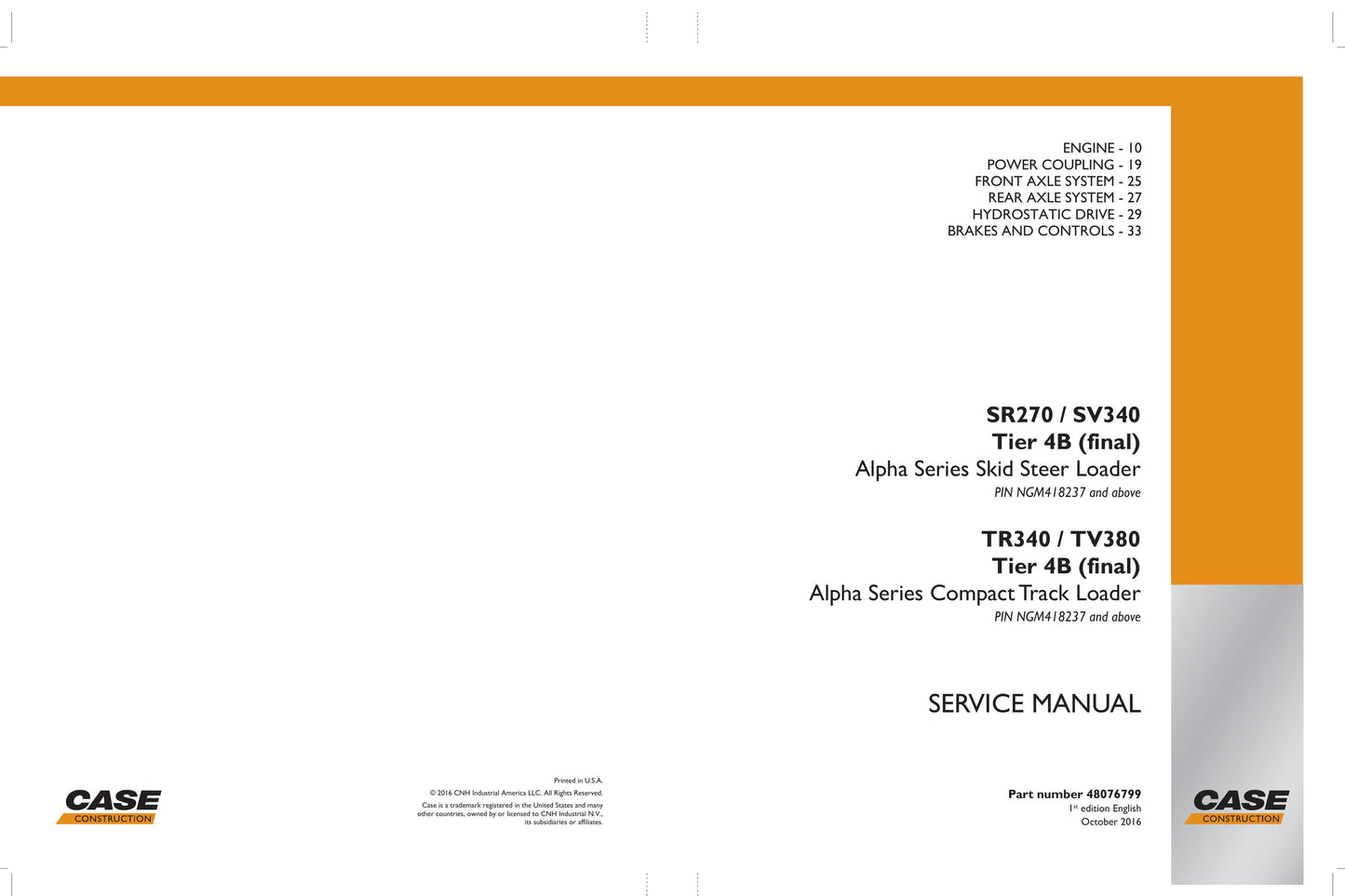 CASE SR270 SV340 TR340 TV380 Skid Steer Loader Factory Workshop Service Manual 48076799