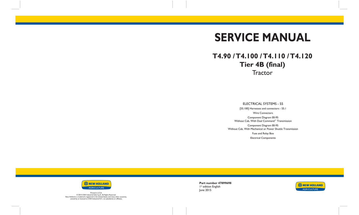 New Holland T4.90 T4.100 T4.110 T4.120 Tractor Factory Workshop Service Manual 47899693