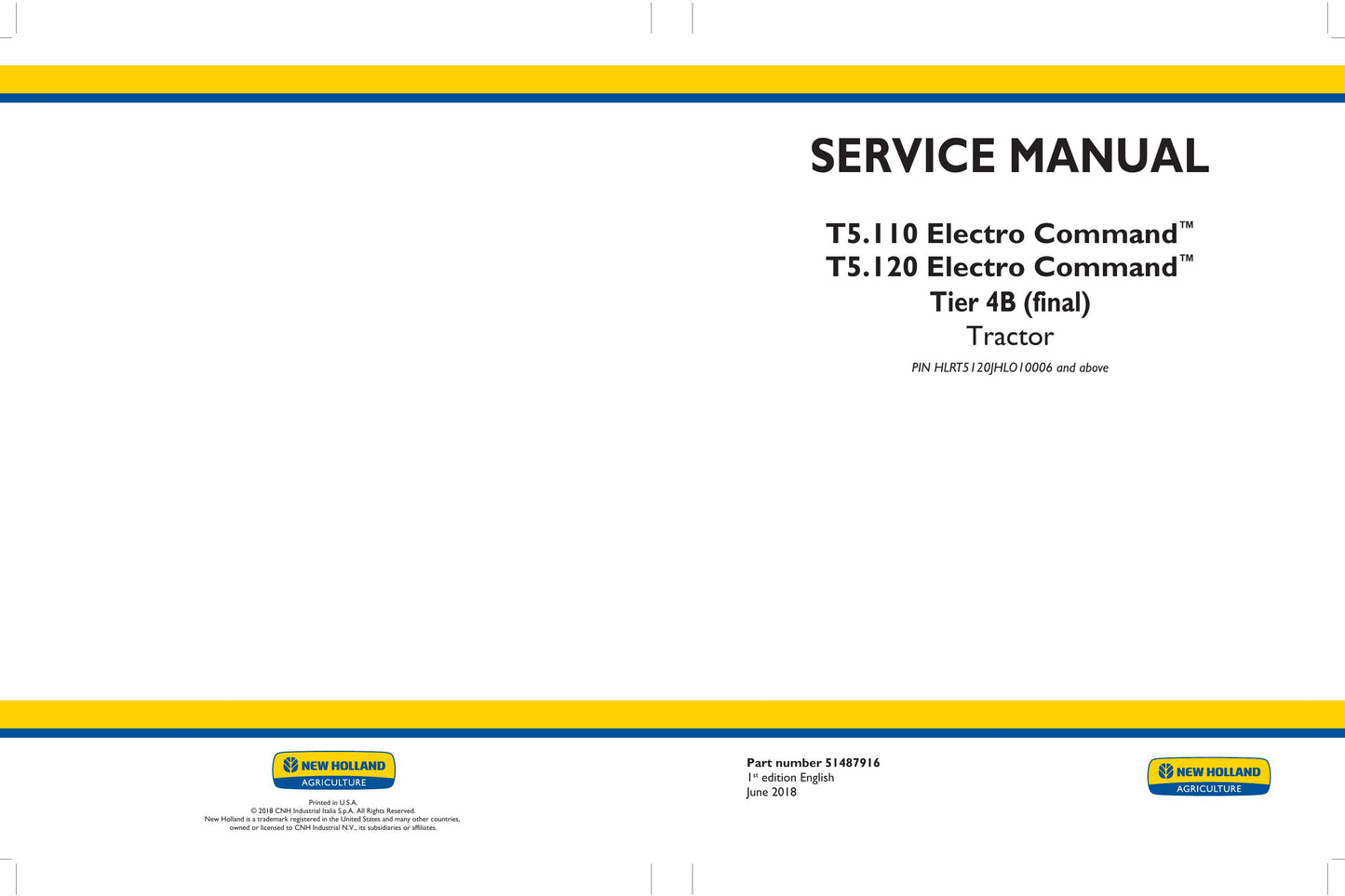 New Holland T5.110 T5.120 Tractor Factory Workshop Service Manual 51487916