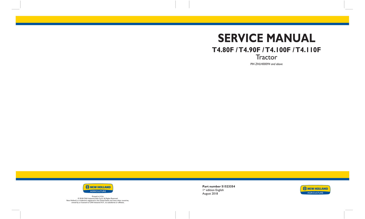 New Holland T4.80F T4.90F T4.100F T4.110F Tractor Factory Workshop Service Manual 51523354
