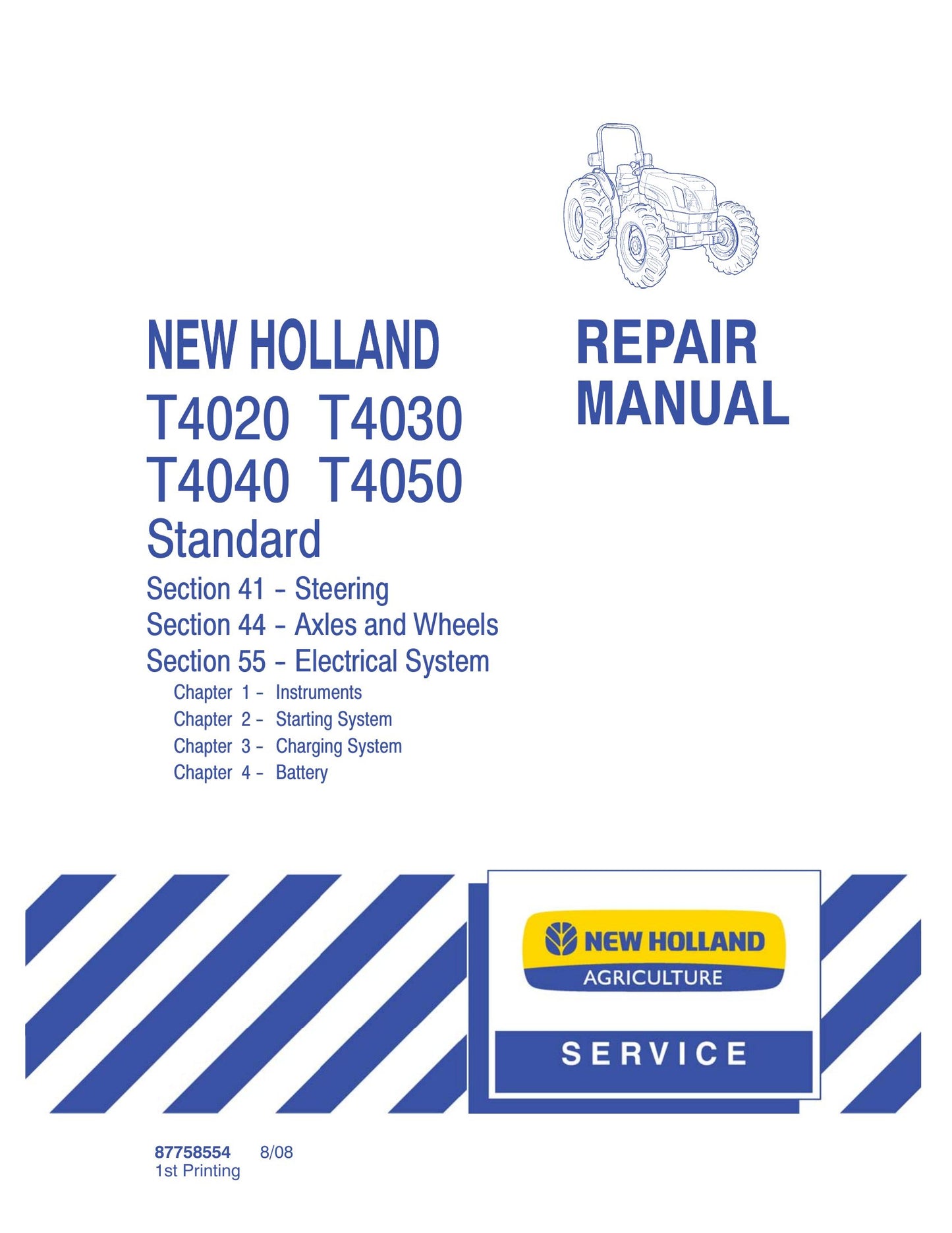 NEW HOLLAND T4020 T4030 T4040 T4050 Tractor Factory Workshop Repair Manual 87758544