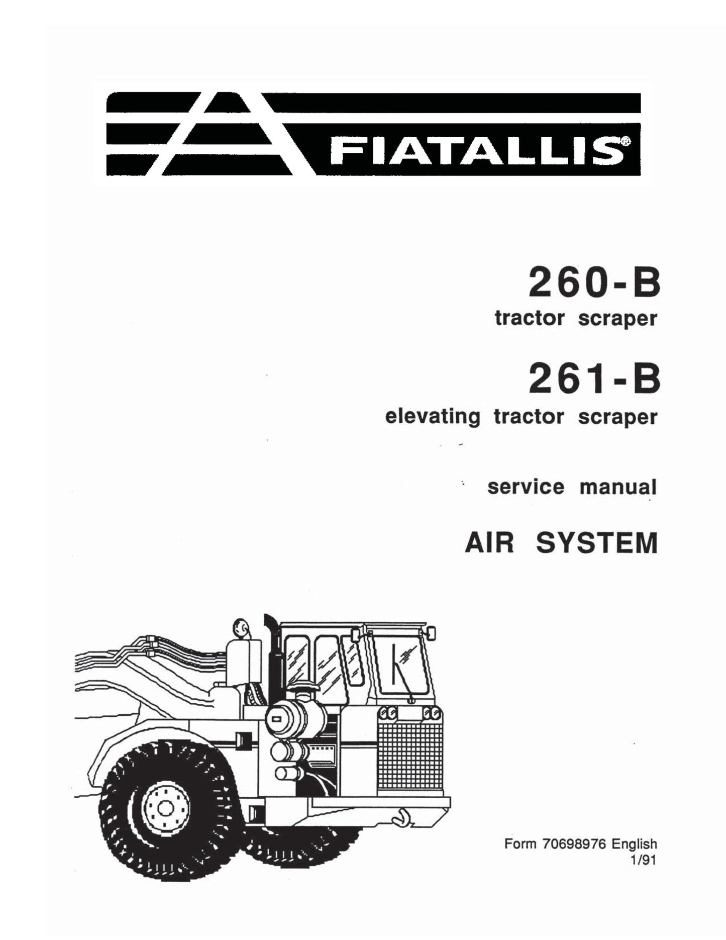 FIATALLIS 260-B 261-B Tractor Scraper Factory Workshop Service Manual 70698976