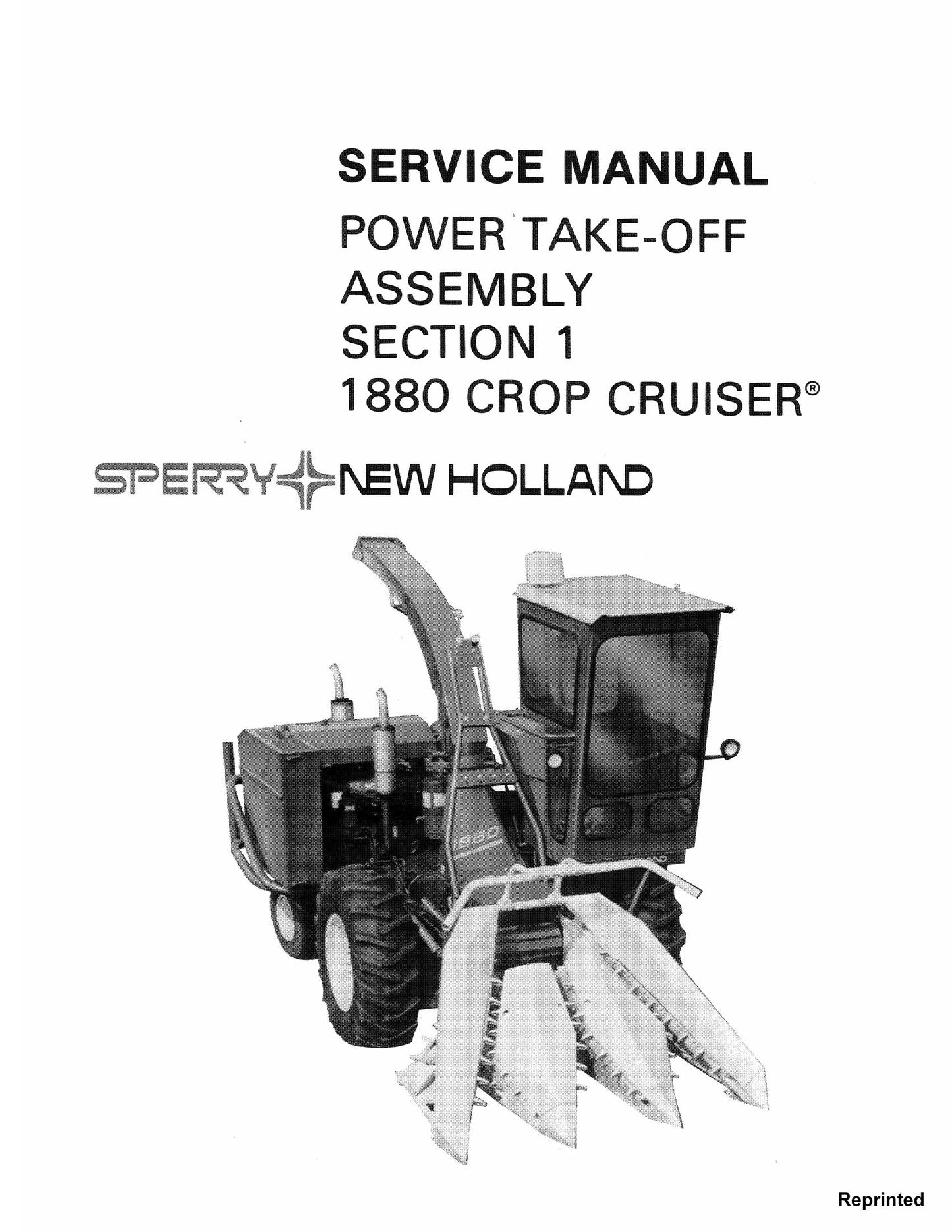 Sperry New Holland 1880 Crop Cruiser Forage Harvester Factory Workshop Service Manual 40632001