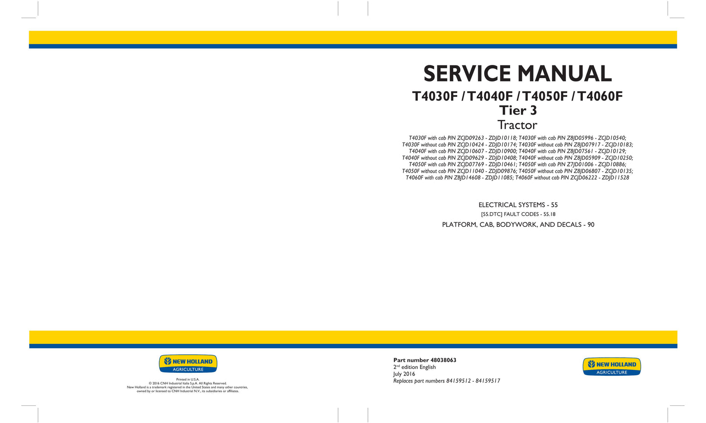 New Holland T4030F T4040F T4050F T4060F Tractor Factory Workshop Service Manual 48038056