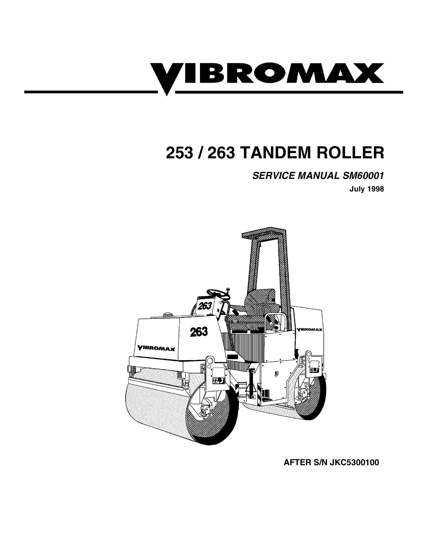 VIBROMAX 253 263 Tandem Roller Factory Workshop Service Manual SM60001