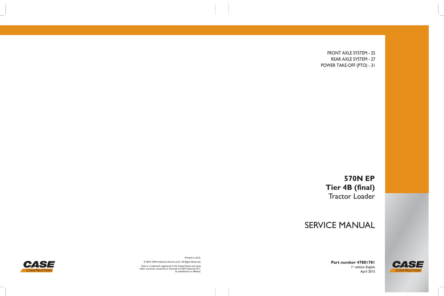CASE 570N EP Tractor Loader Factory Workshop Service Manual 47881780