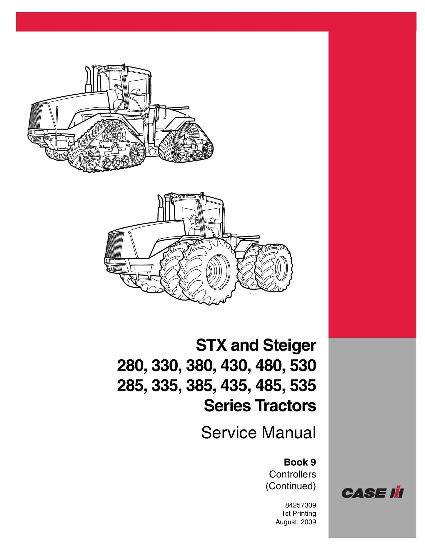 CASE STX 280 285 330 335 380 385 430 435 480 485 530 535 Series Tractors Factory Workshop Service Manual 84257309