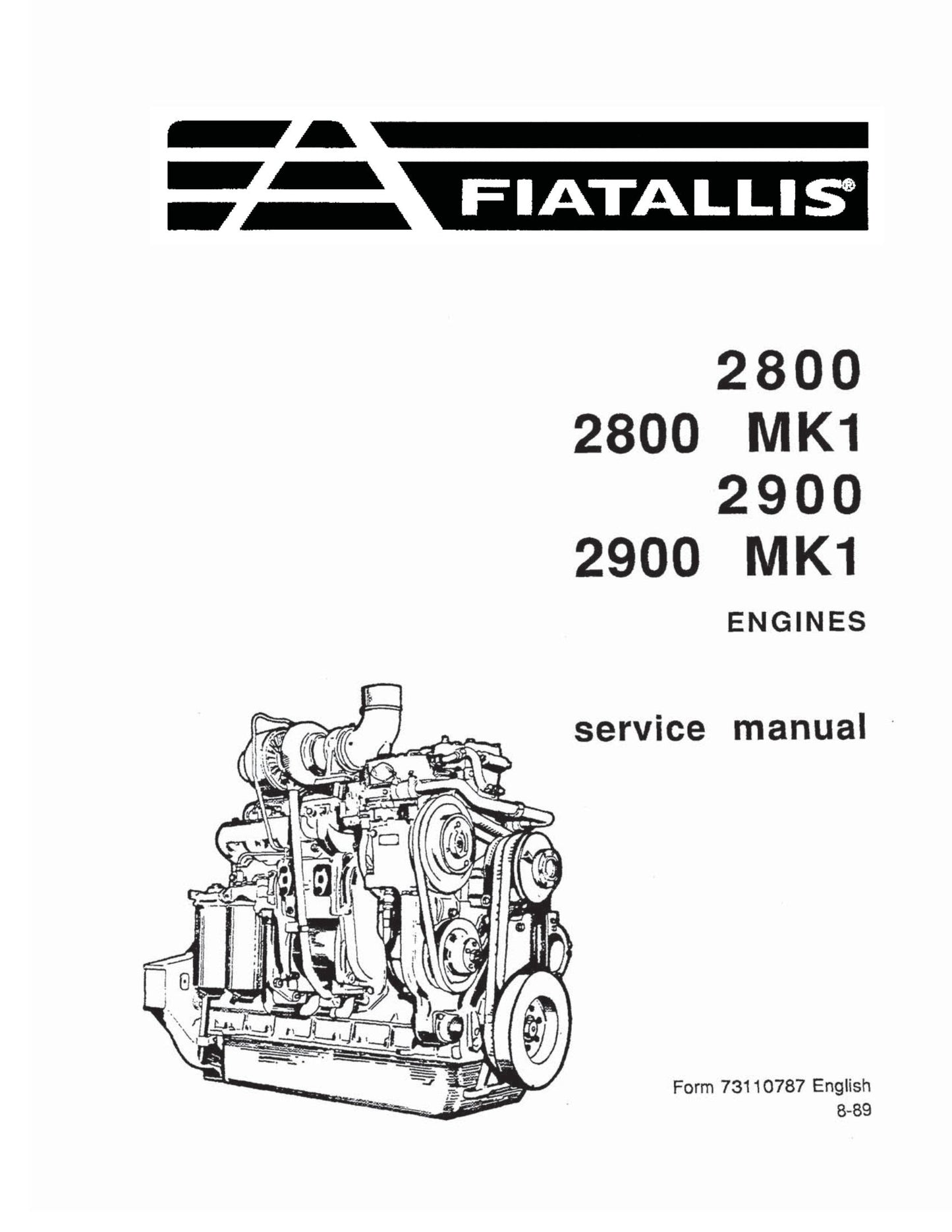 FIATALLIS 2800 2800 MK1 2900 2900 MK1 Engine Factory Workshop Service Manual 73110787