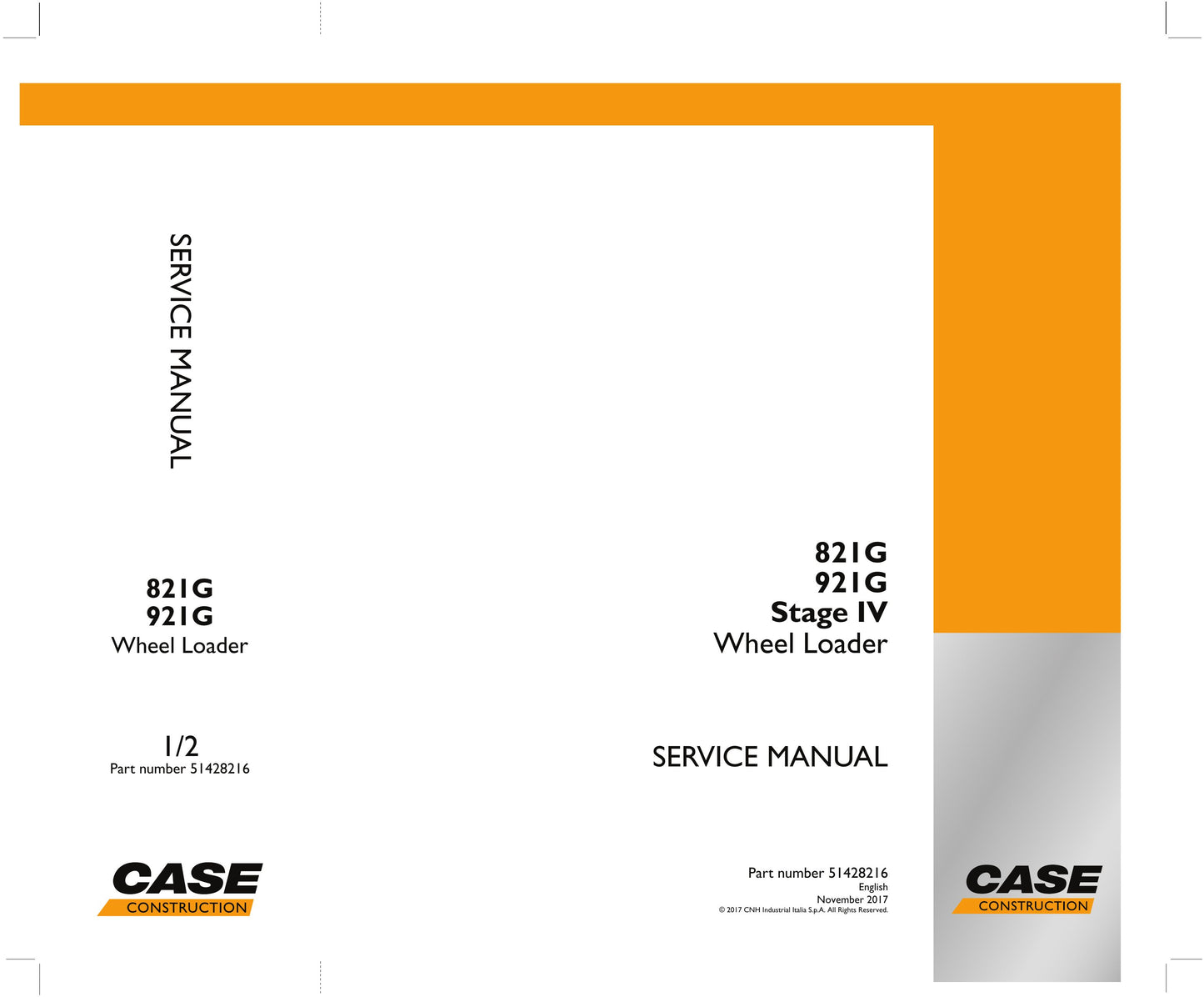 CASE 821G 921G Wheel Loader Factory Workshop Service Manual 51428216