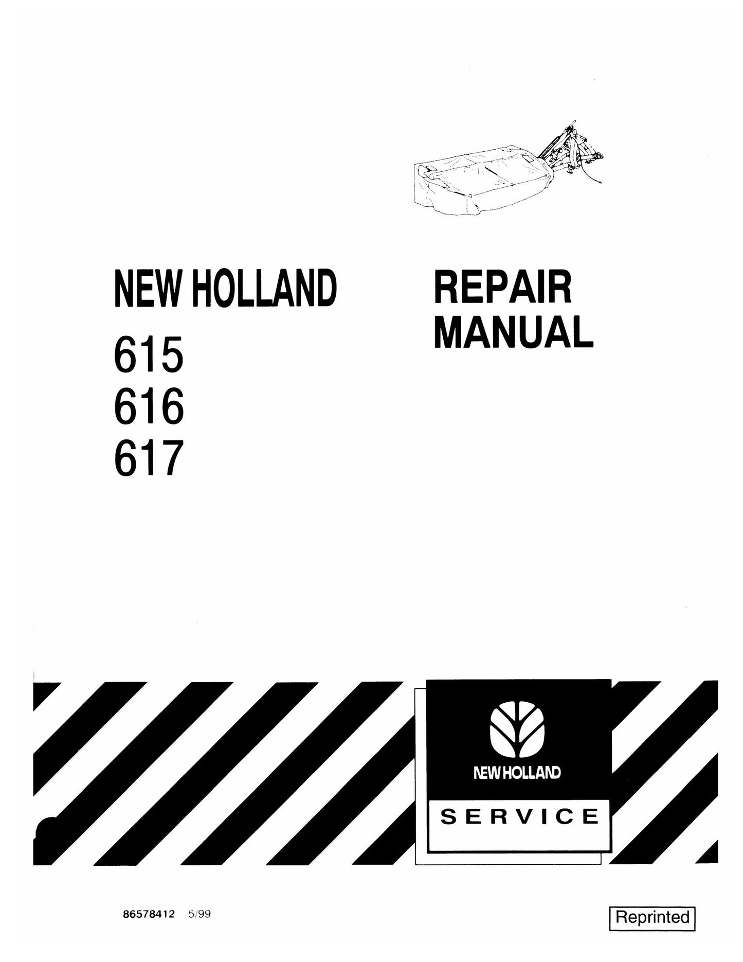 New Holland 615 616 617 Mower Factory Workshop Repair Manual