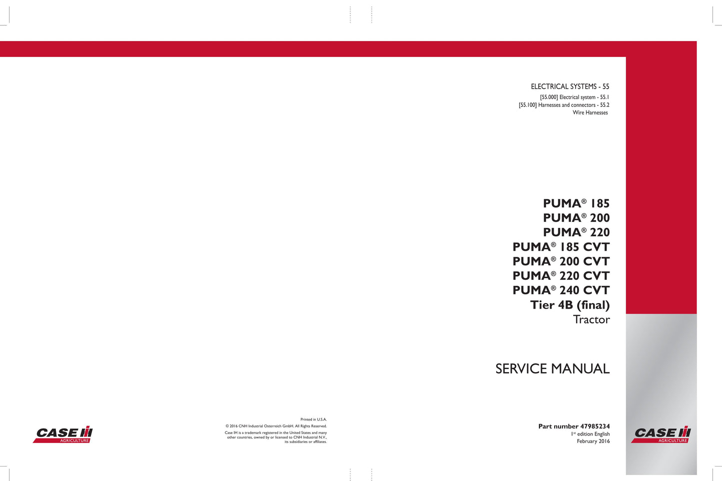 CASE PUMA 185 PUMA 200 PUMA 220 PUMA 185 CVT PUMA 200 CVT PUMA 220 CVT PUMA 240 CVT Tractor Factory Workshop Service Manual 47985230