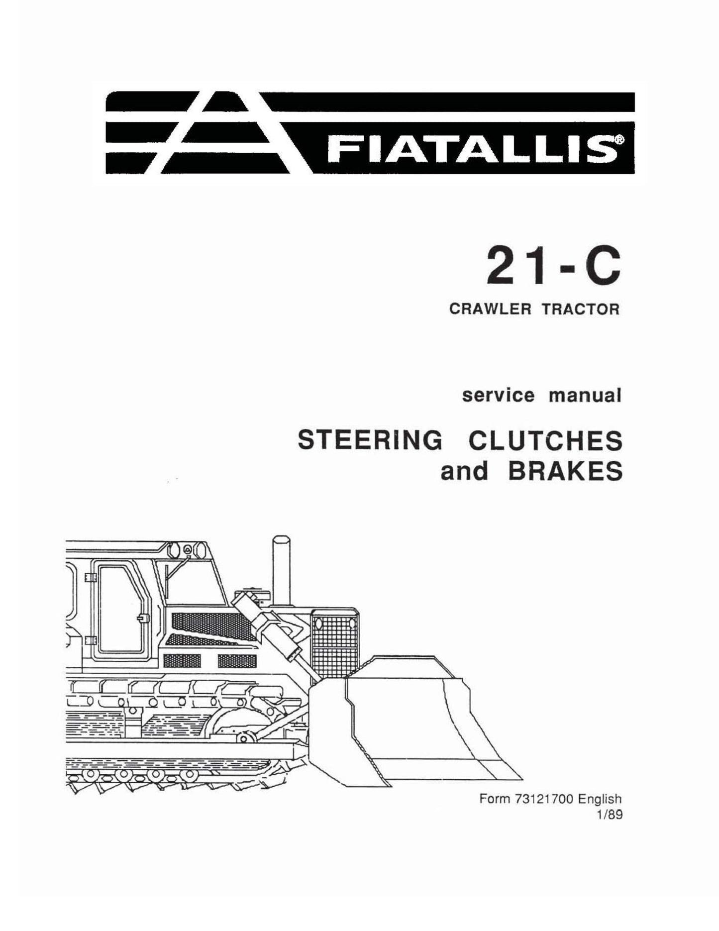 FIATALLIS 21-C Crawler Tractor Factory Workshop Service Manual 73121700