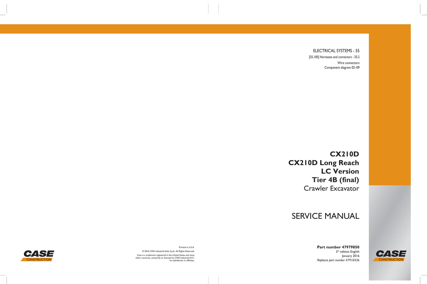 CASE CX210D Crawler Excavator Factory Workshop Service Manual 47979850