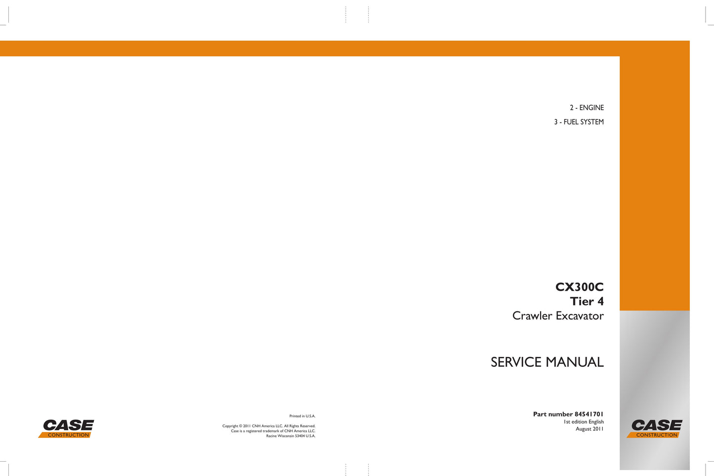 CASE CX300C Crawler Excavator Factory Workshop Service Manual 84541700