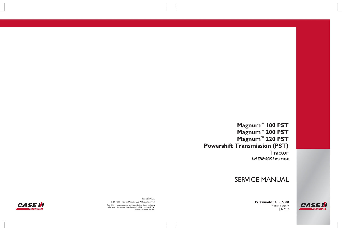 CASE Magnum 180 PST Magnum 200 PST Magnum 220 PST Tractor Factory Workshop Service Manual 48015888
